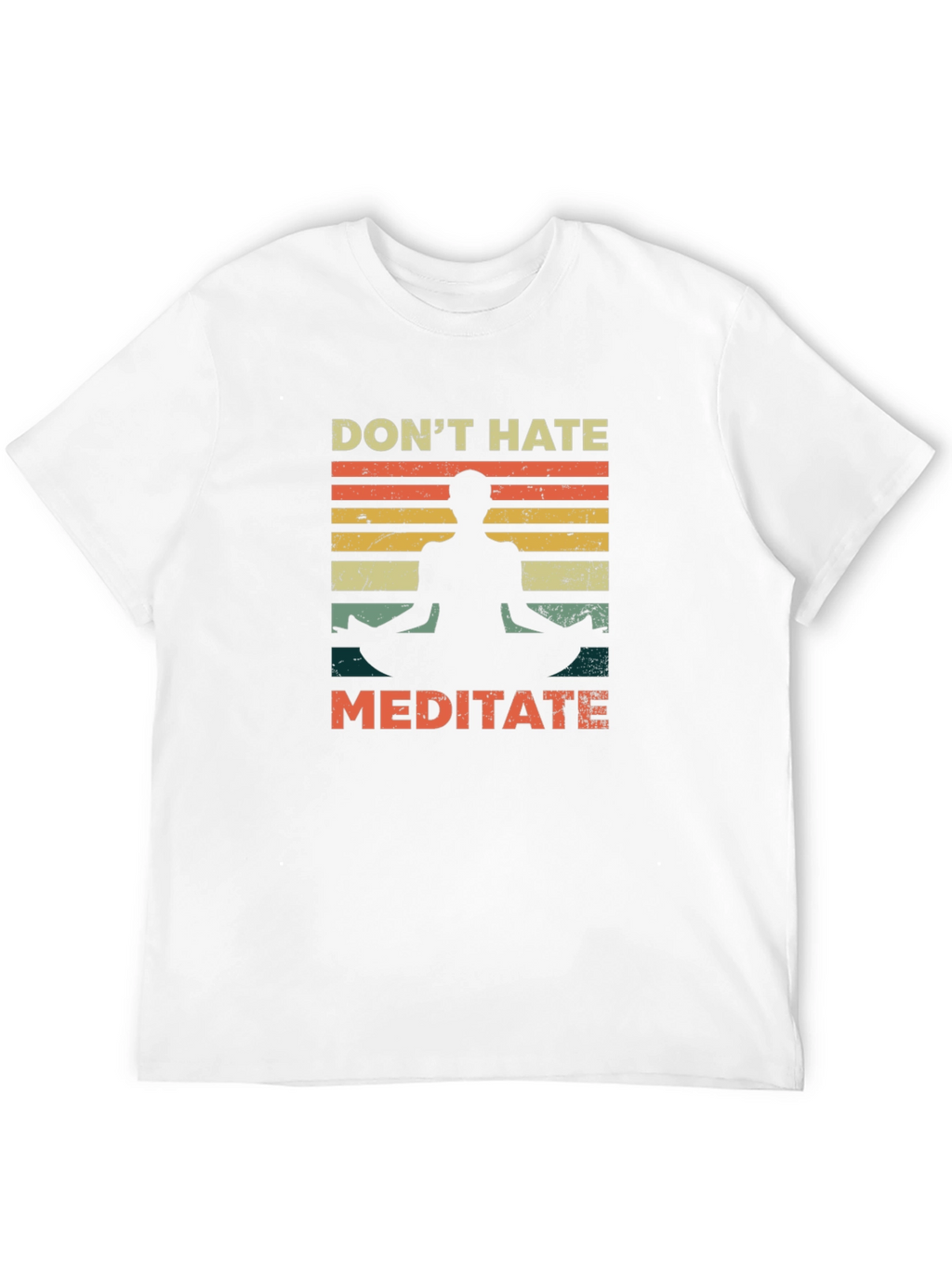 Dont Hate Meditate Graphic Tee