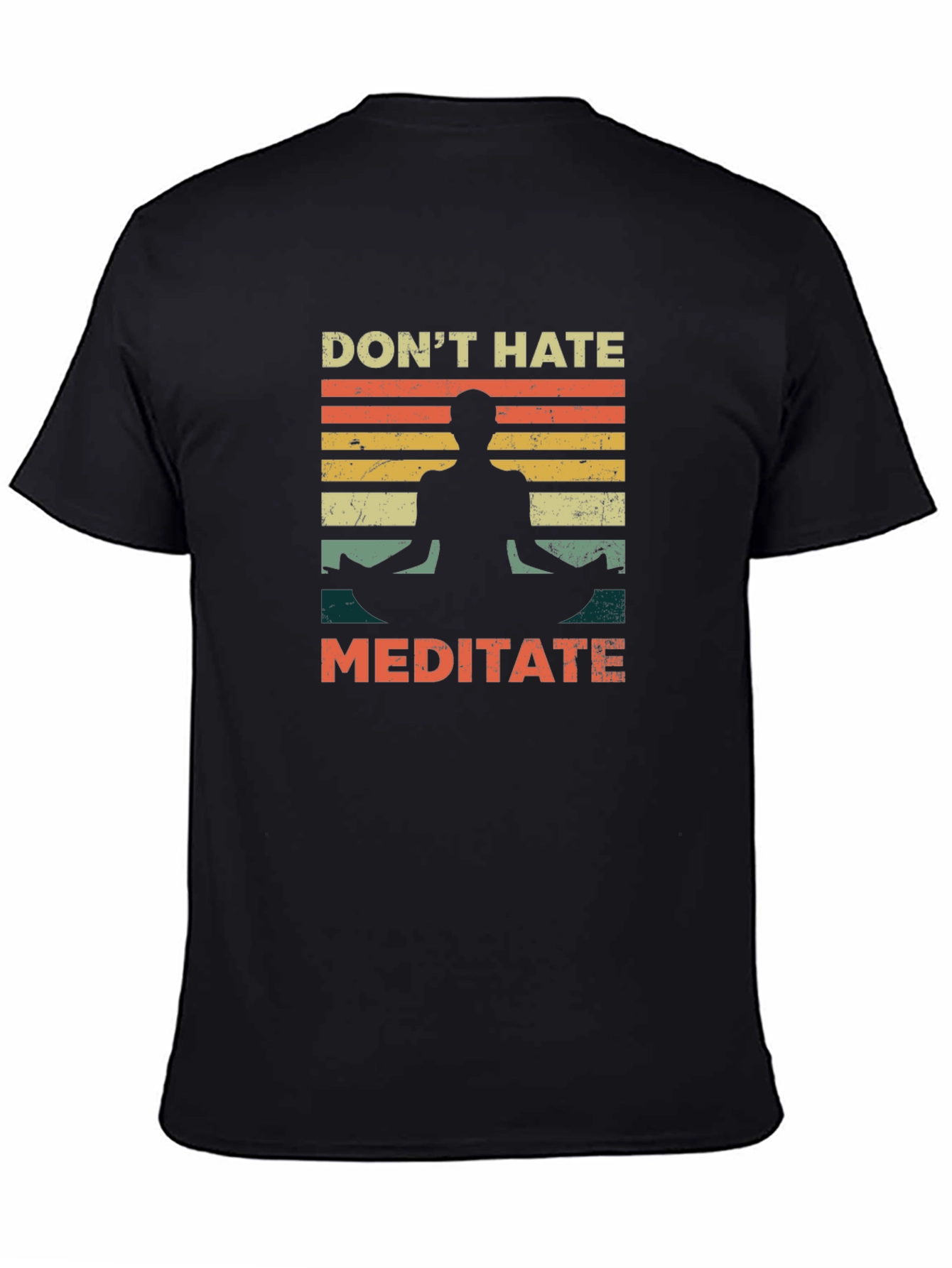 Dont Hate Meditate Graphic Tee