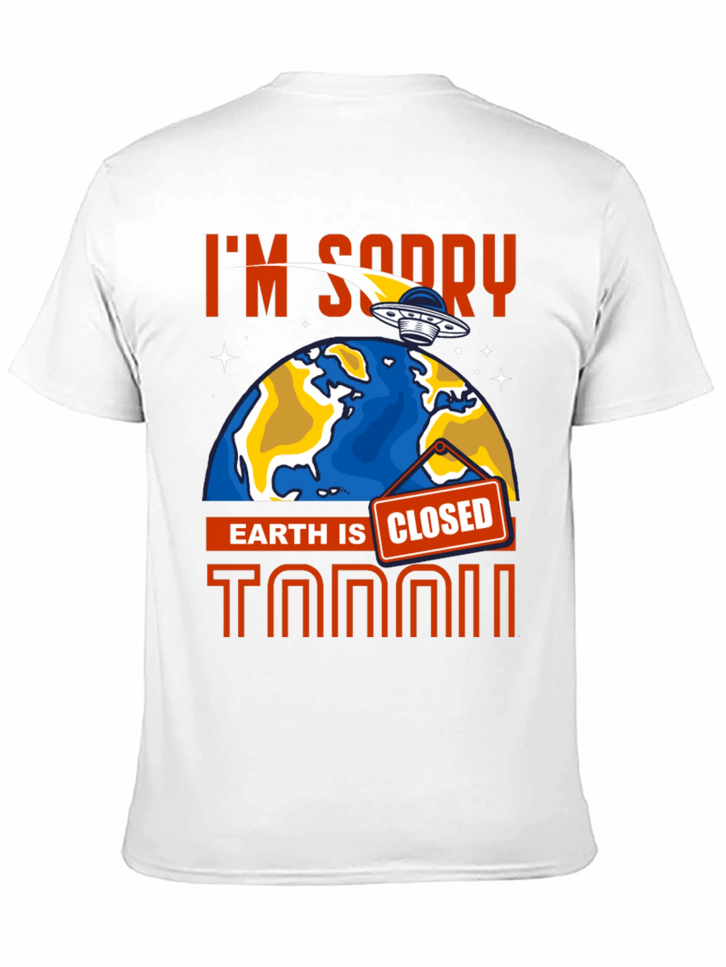 Earth Is Closed T-Shirt Alien Graphic Tee