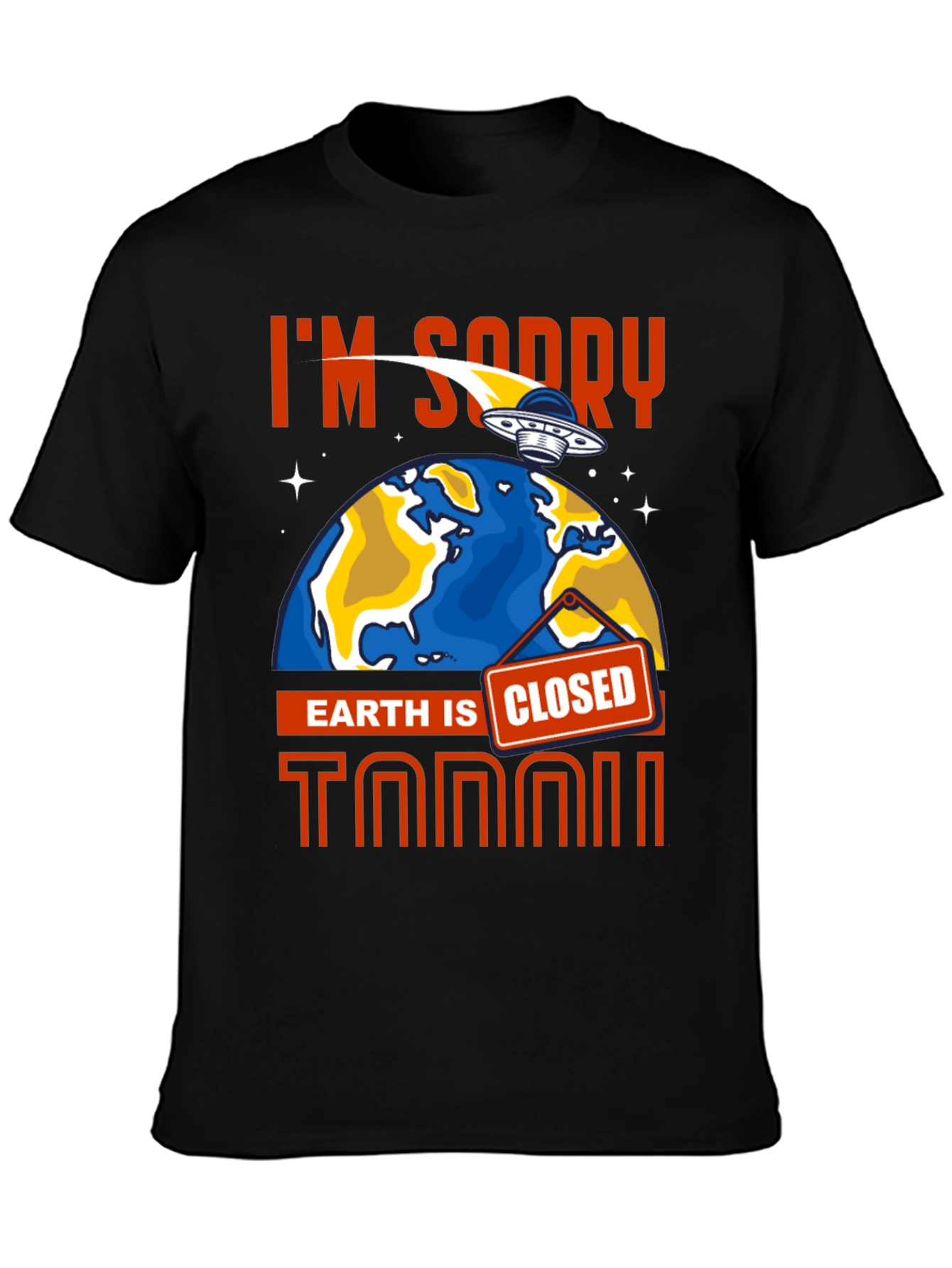 Earth Is Closed T-Shirt Alien Graphic Tee