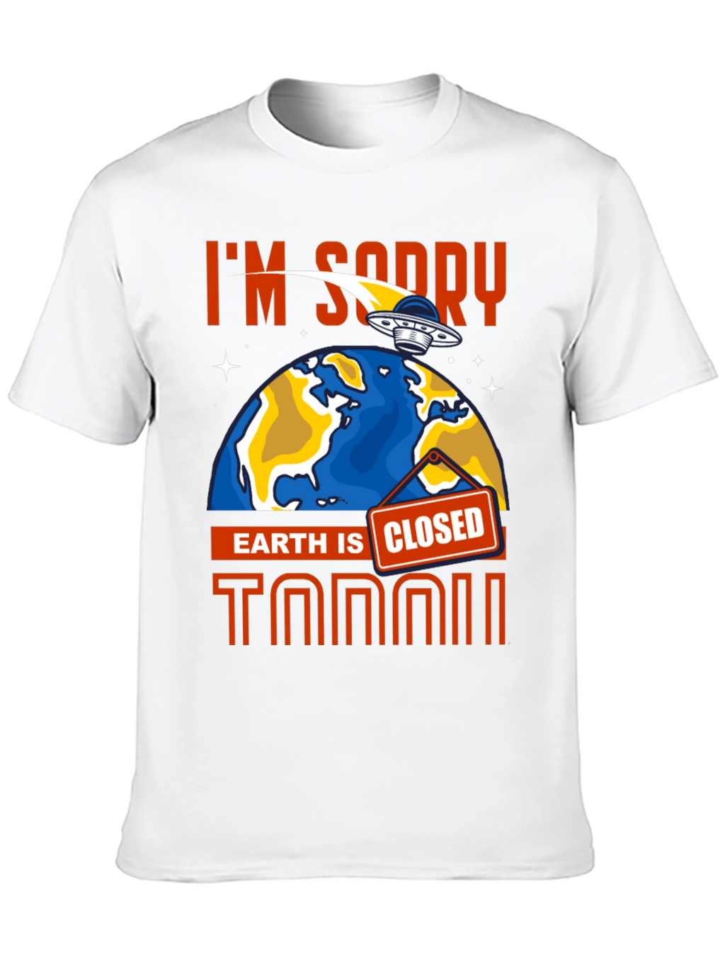 Earth Is Closed T-Shirt Alien Graphic Tee