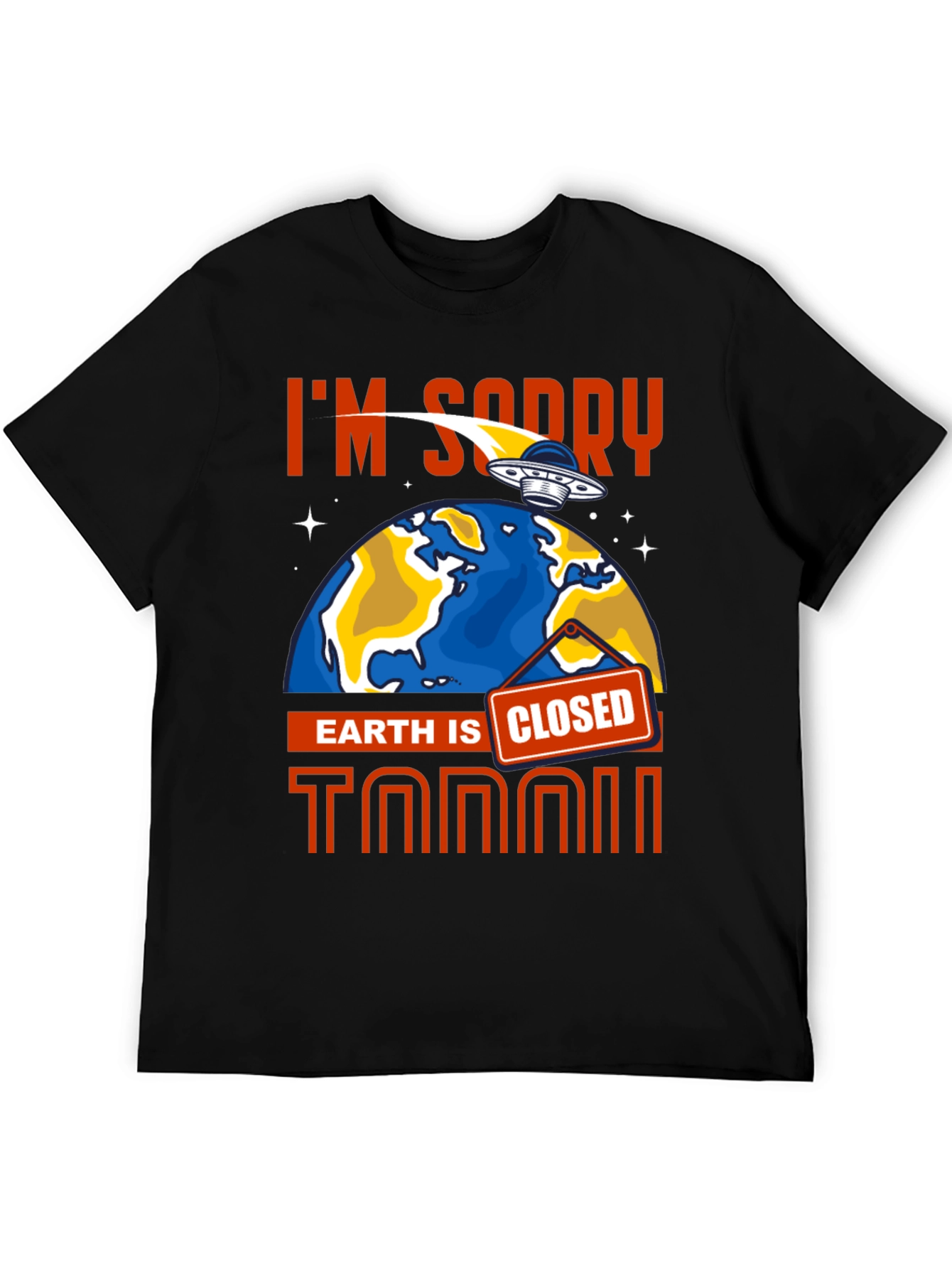 Earth Is Closed T-Shirt Alien Graphic Tee