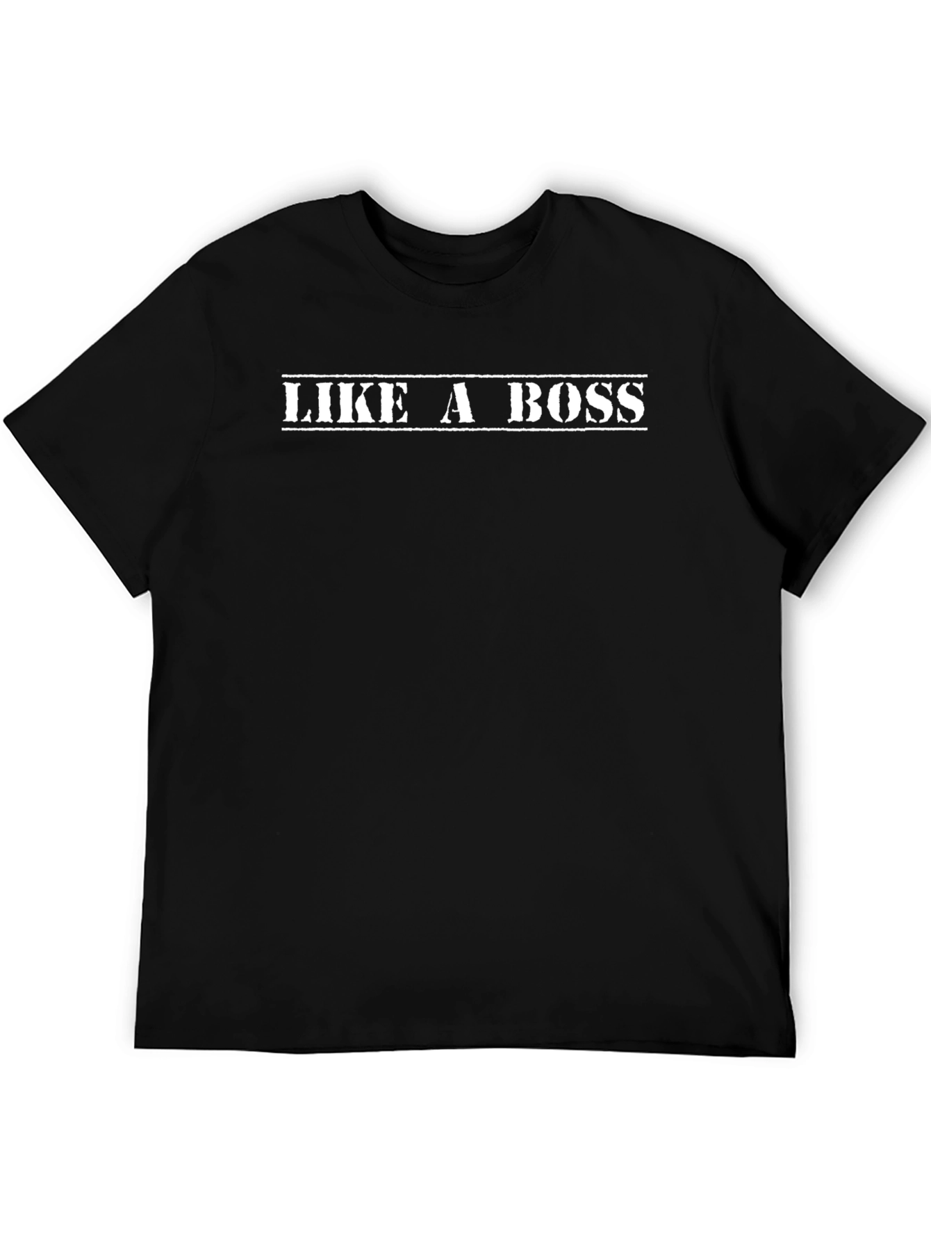 Like A Boss Graphic T-Shirt - Bold Statement Tee
