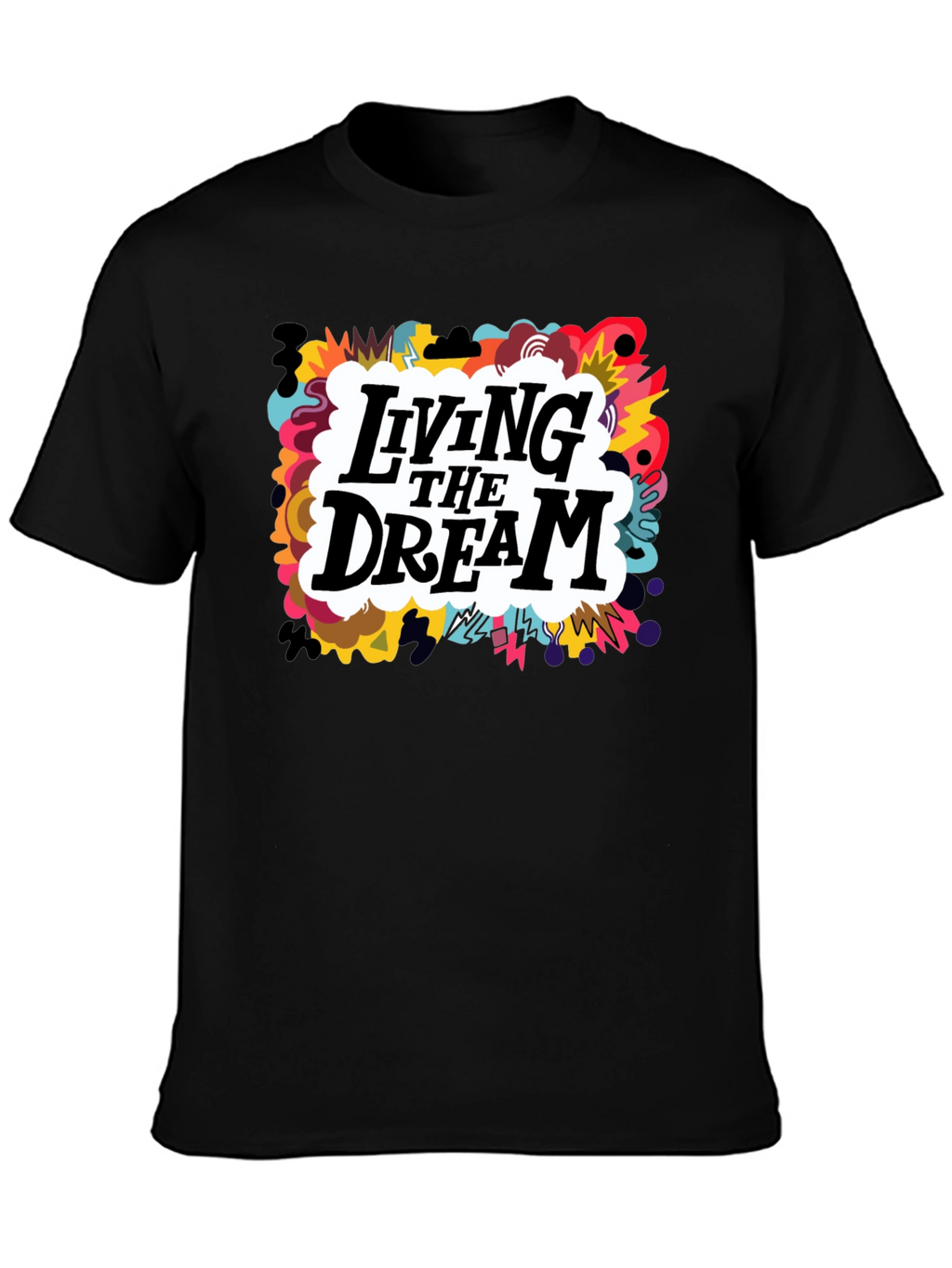 Living the Dream Graphic T-Shirt
