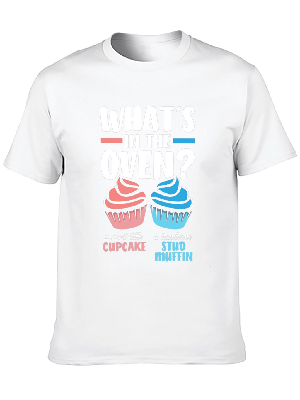 Gender Reveal T-Shirt - Whats in the Oven?