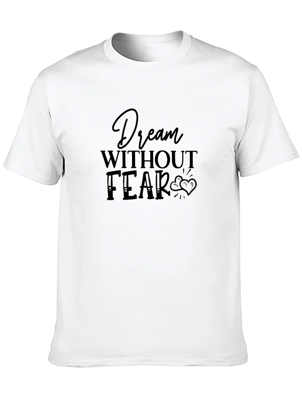 Dream Without Fear Black Graphic Tee