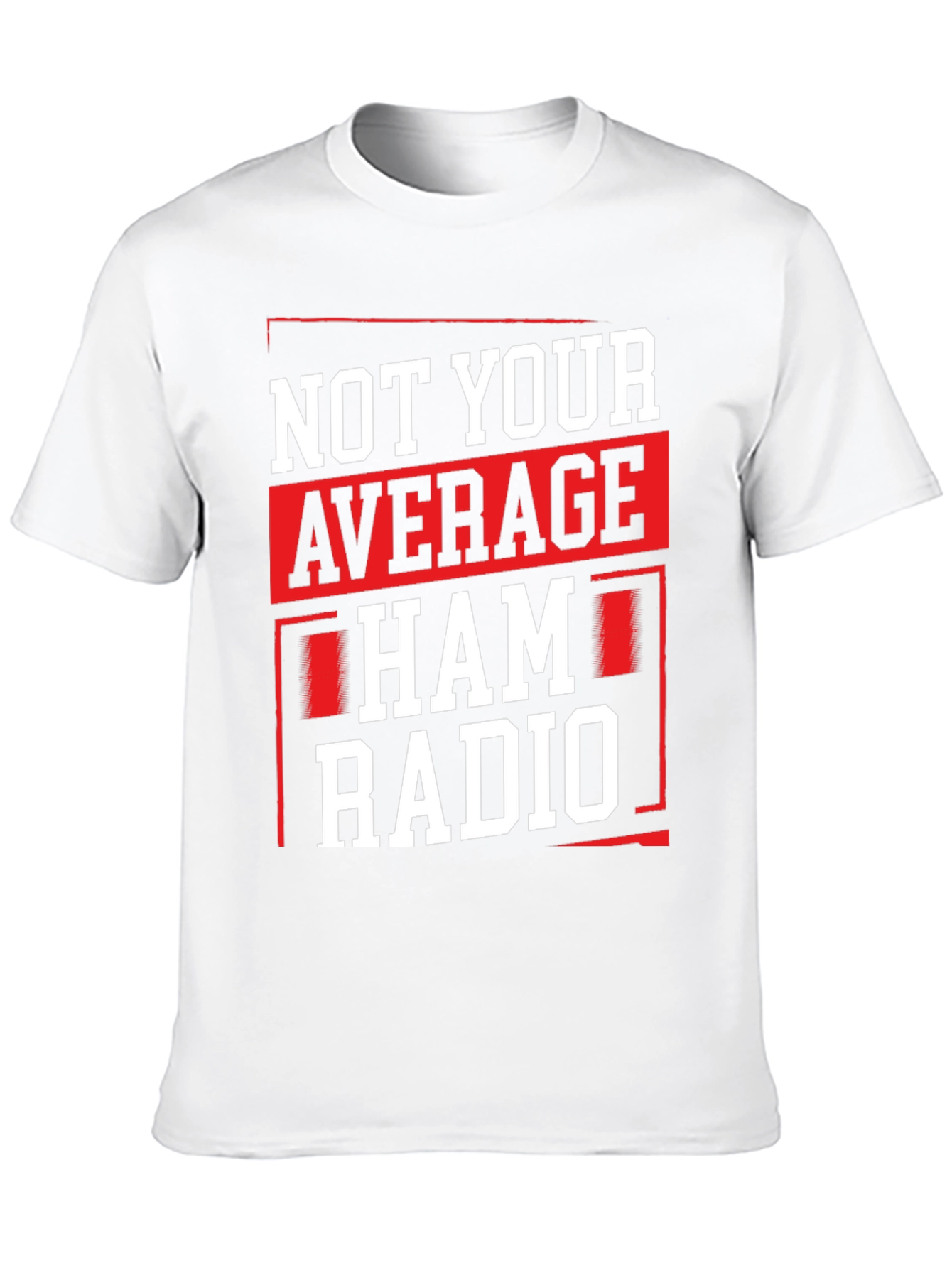 Not Your Average Ham Radio T-Shirt - Black