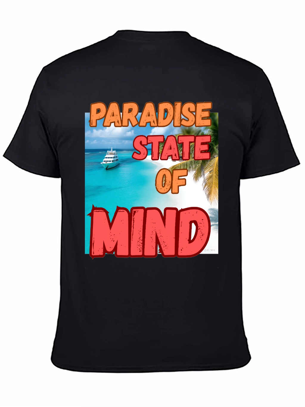 Paradise State of Mind Graphic T-Shirt