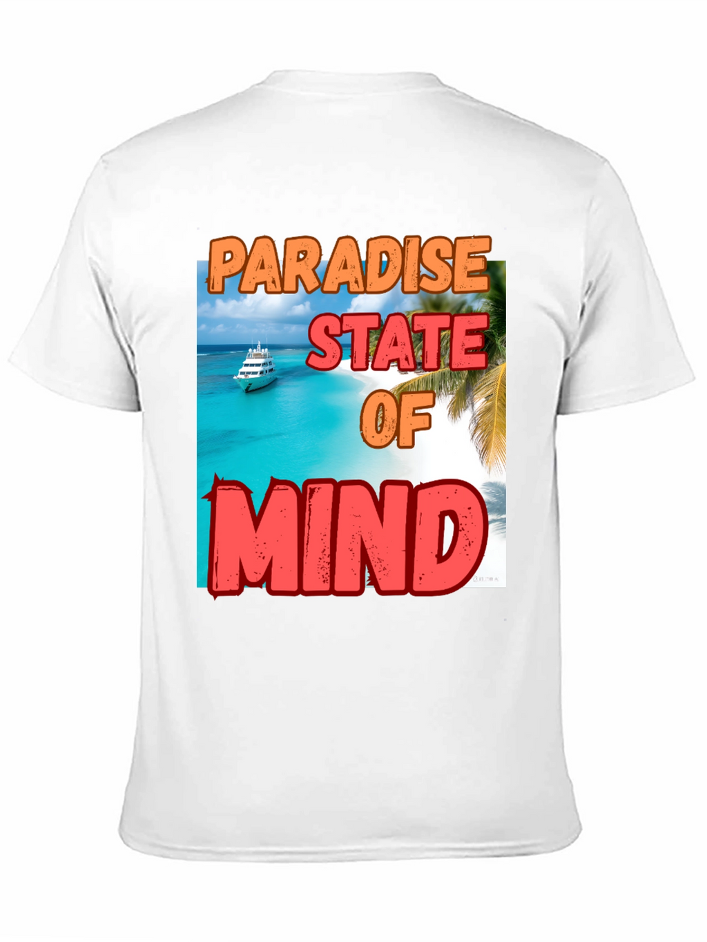 Paradise State of Mind Graphic T-Shirt