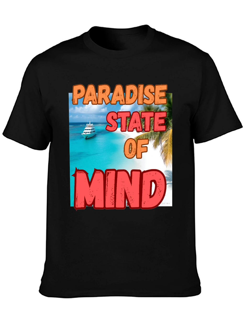 Paradise State of Mind Graphic T-Shirt