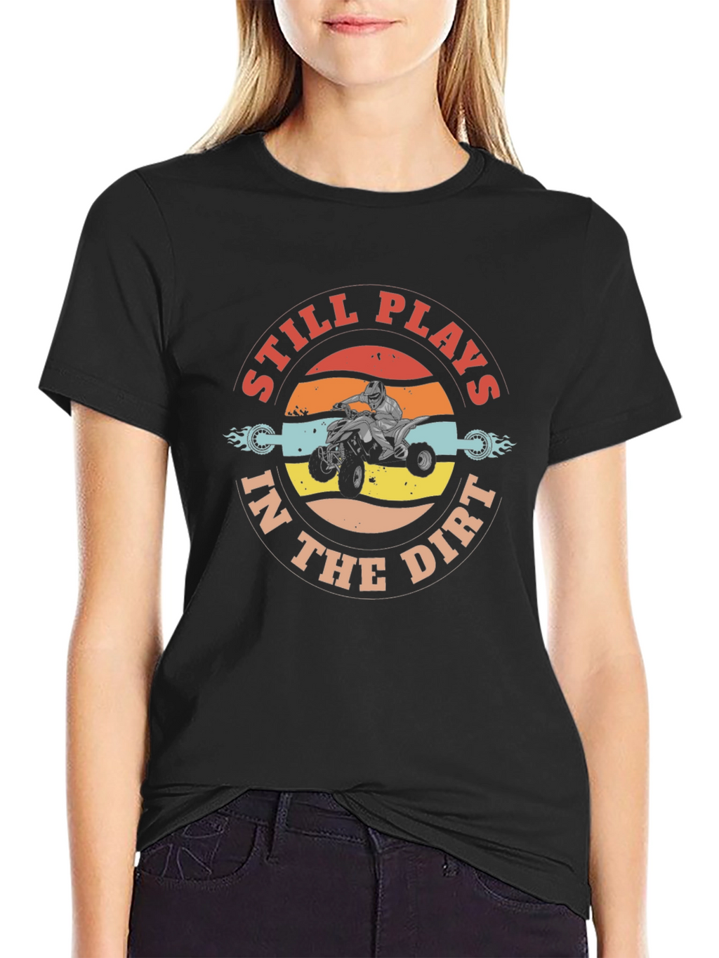 Still Plays in the Dirt ATV T-Shirt