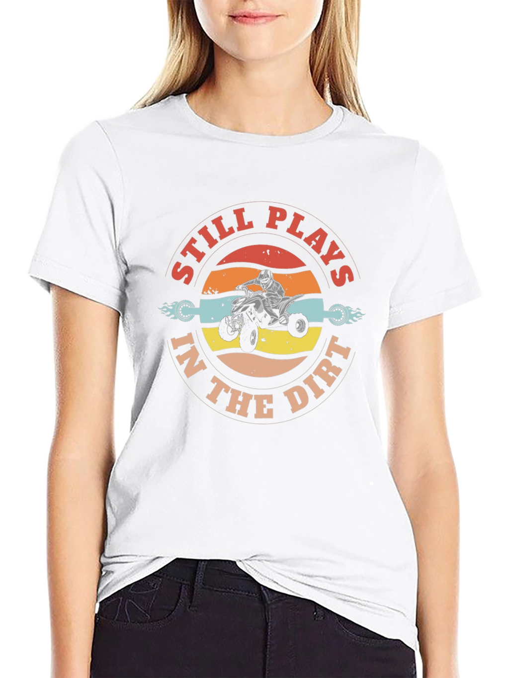 Still Plays in the Dirt ATV T-Shirt