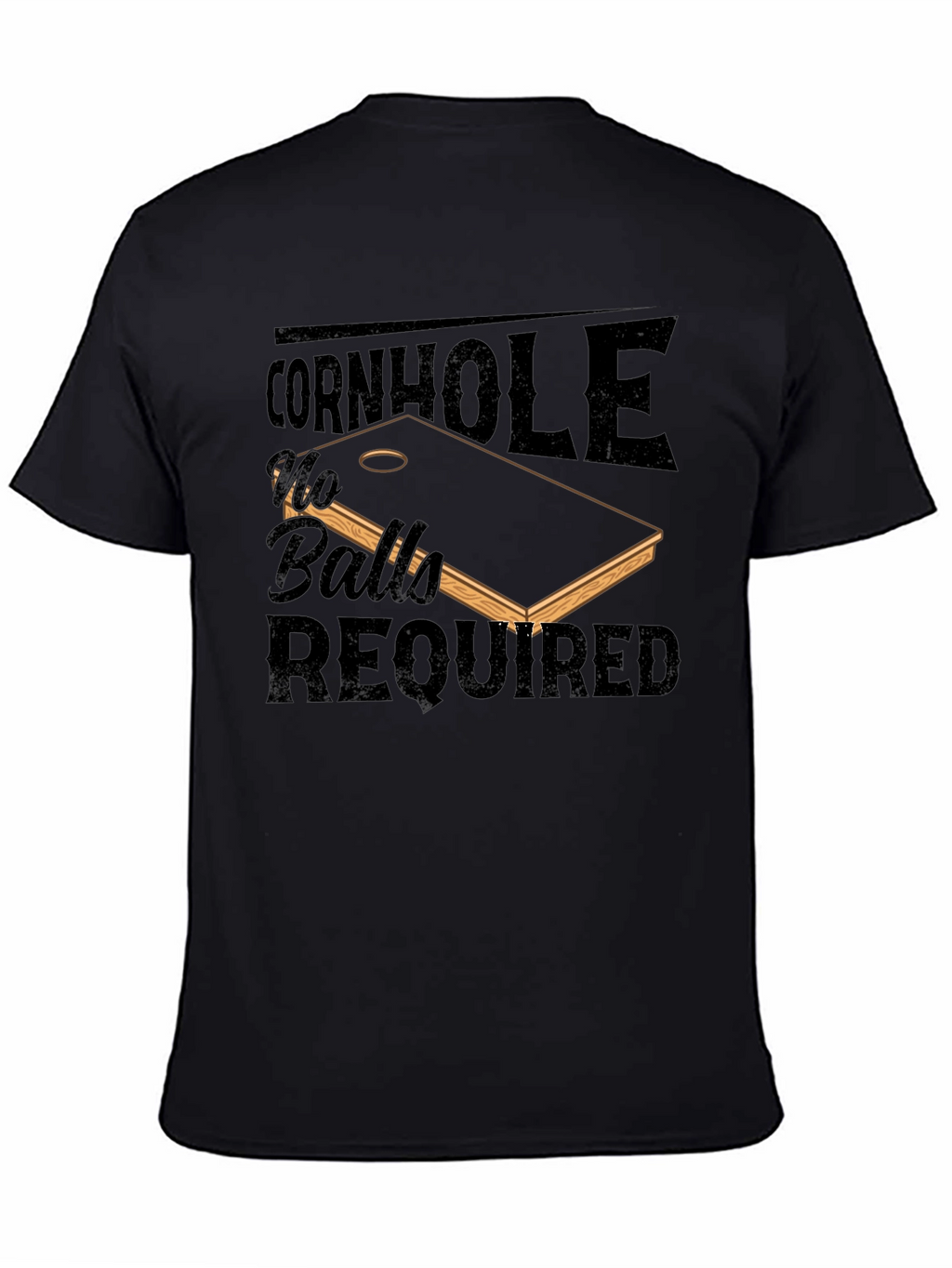 Cornhole No Balls Required T-Shirt