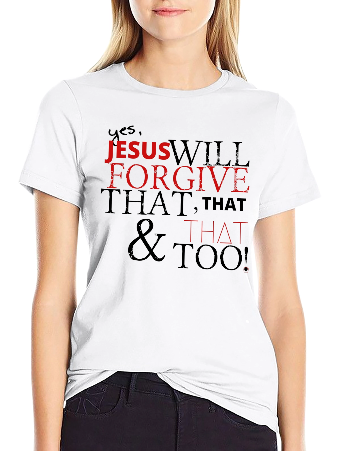Jesus Will Forgive T-Shirt - Christian Apparel