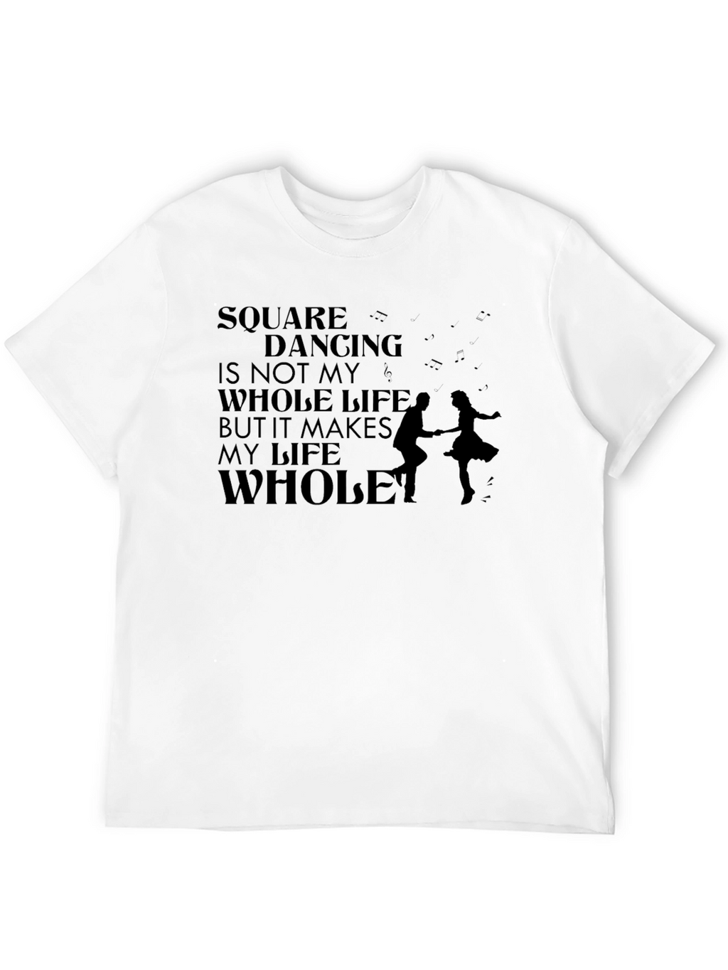 Square Dancing Life T-Shirt