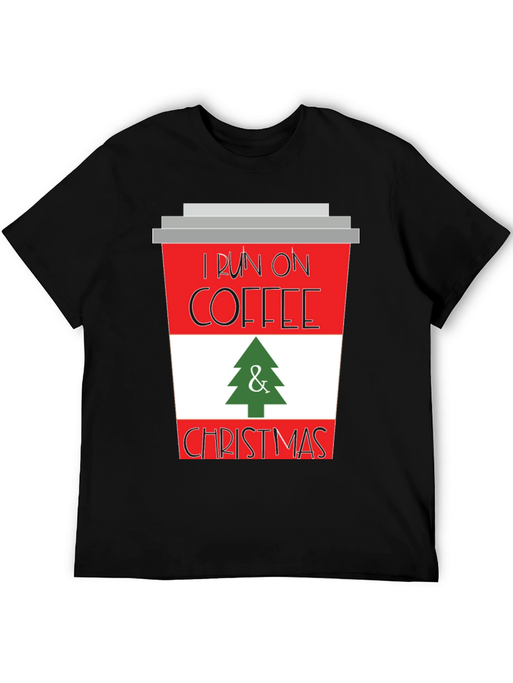 I Run on Coffee & Christmas T-Shirt