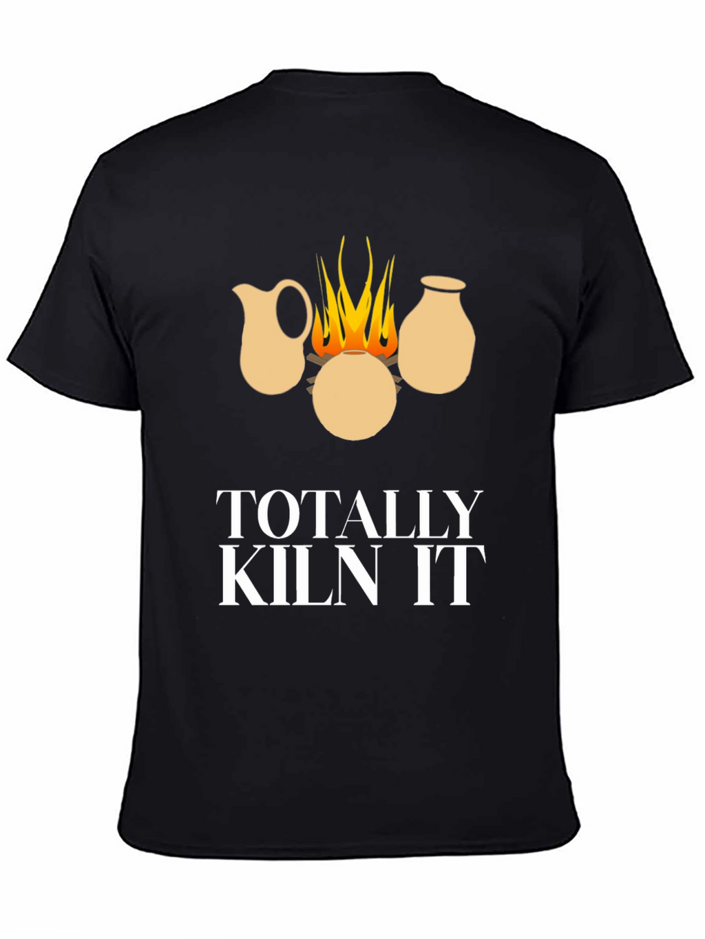 Totally Kiln It Pottery T-Shirt