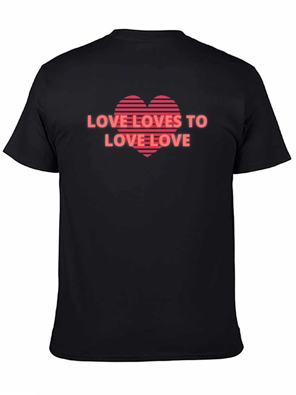 Love Loves To Love Love Graphic Tee