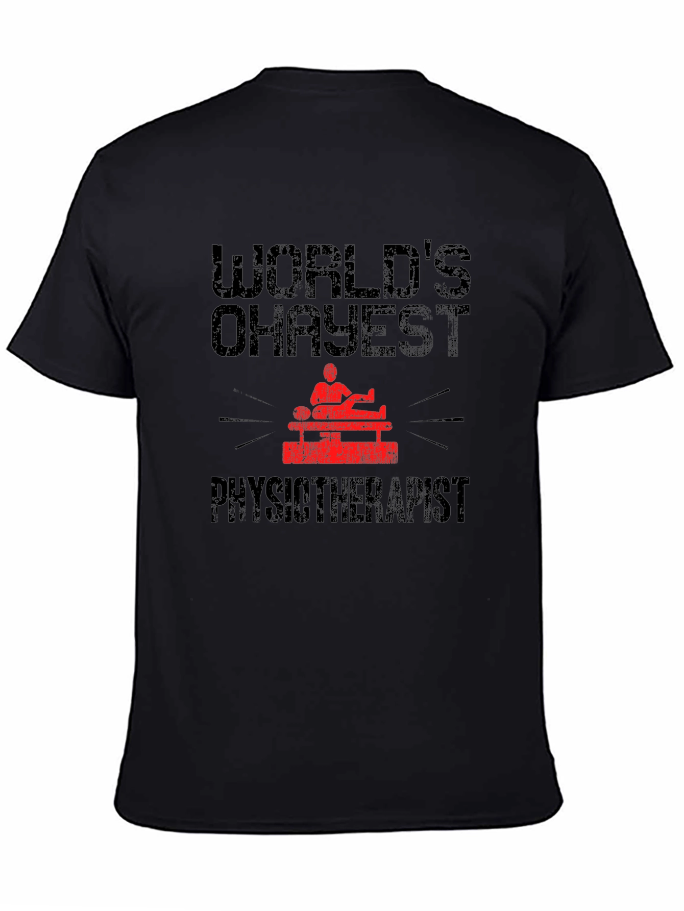 Worlds Okayest Physiotherapist Graphic Tee