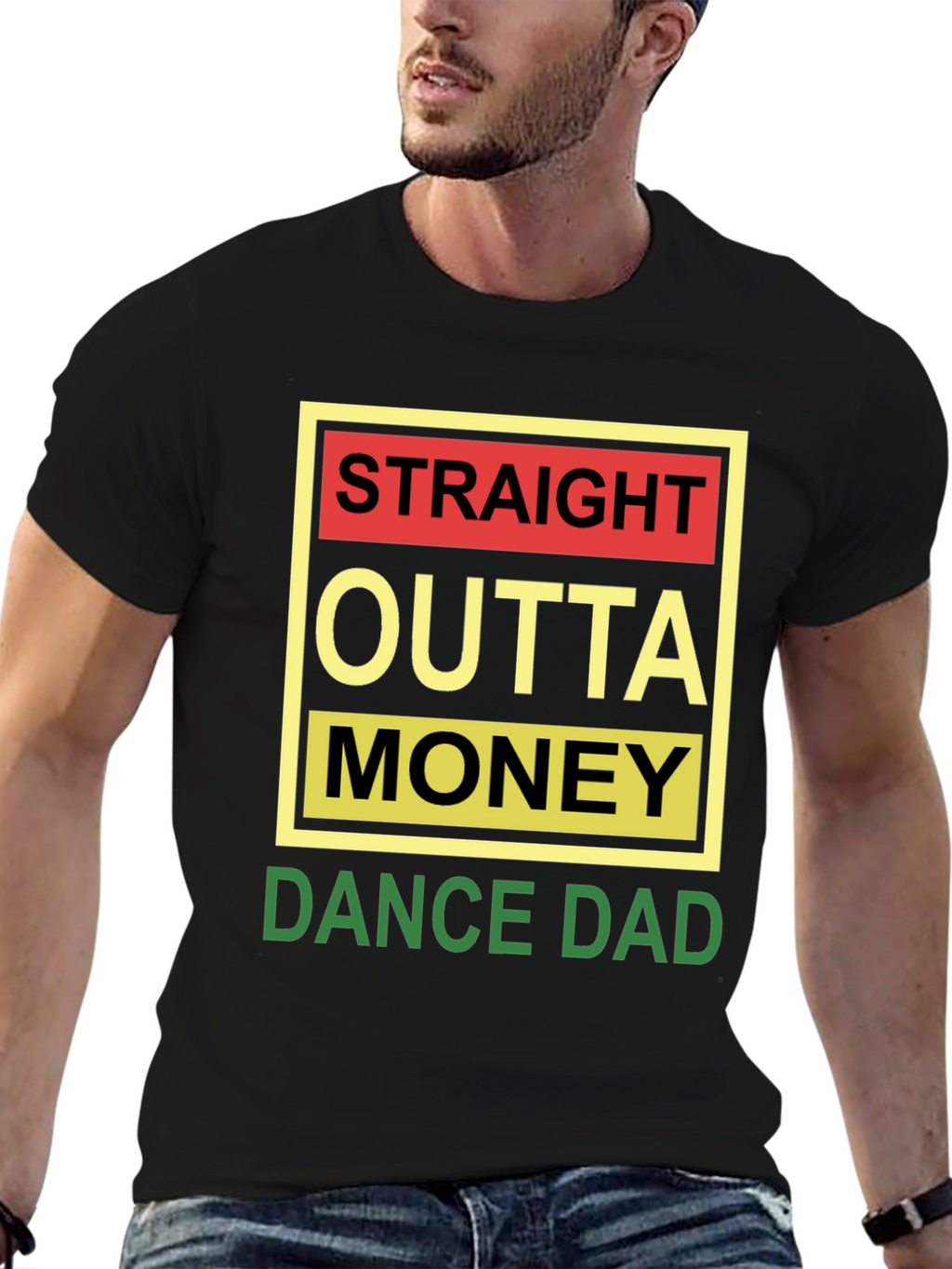 Straight Outta Money Dance Dad Black Tee