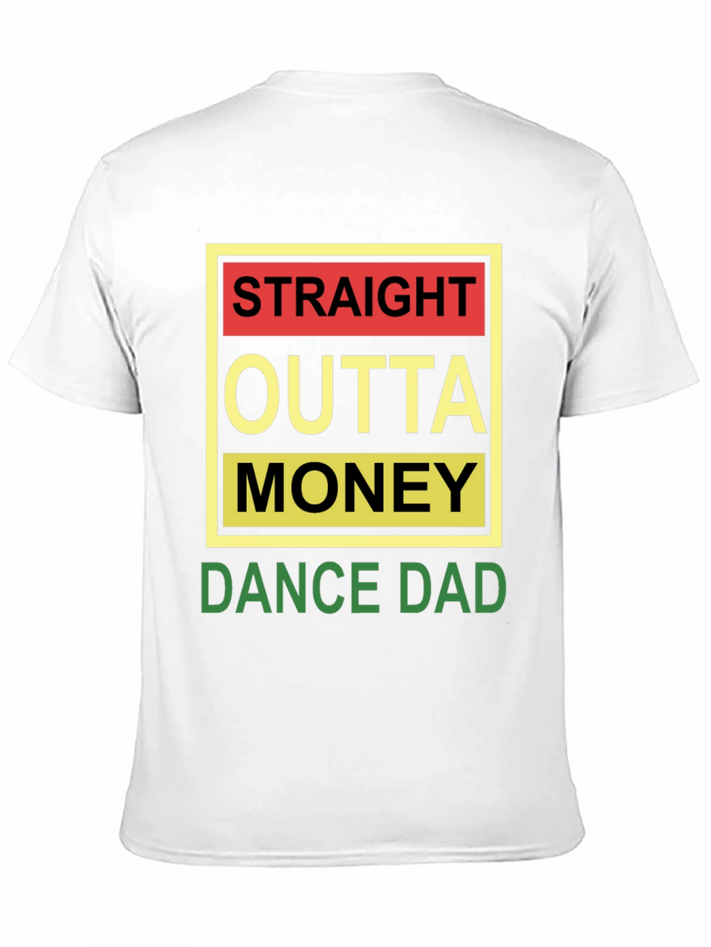 Straight Outta Money Dance Dad Black Tee