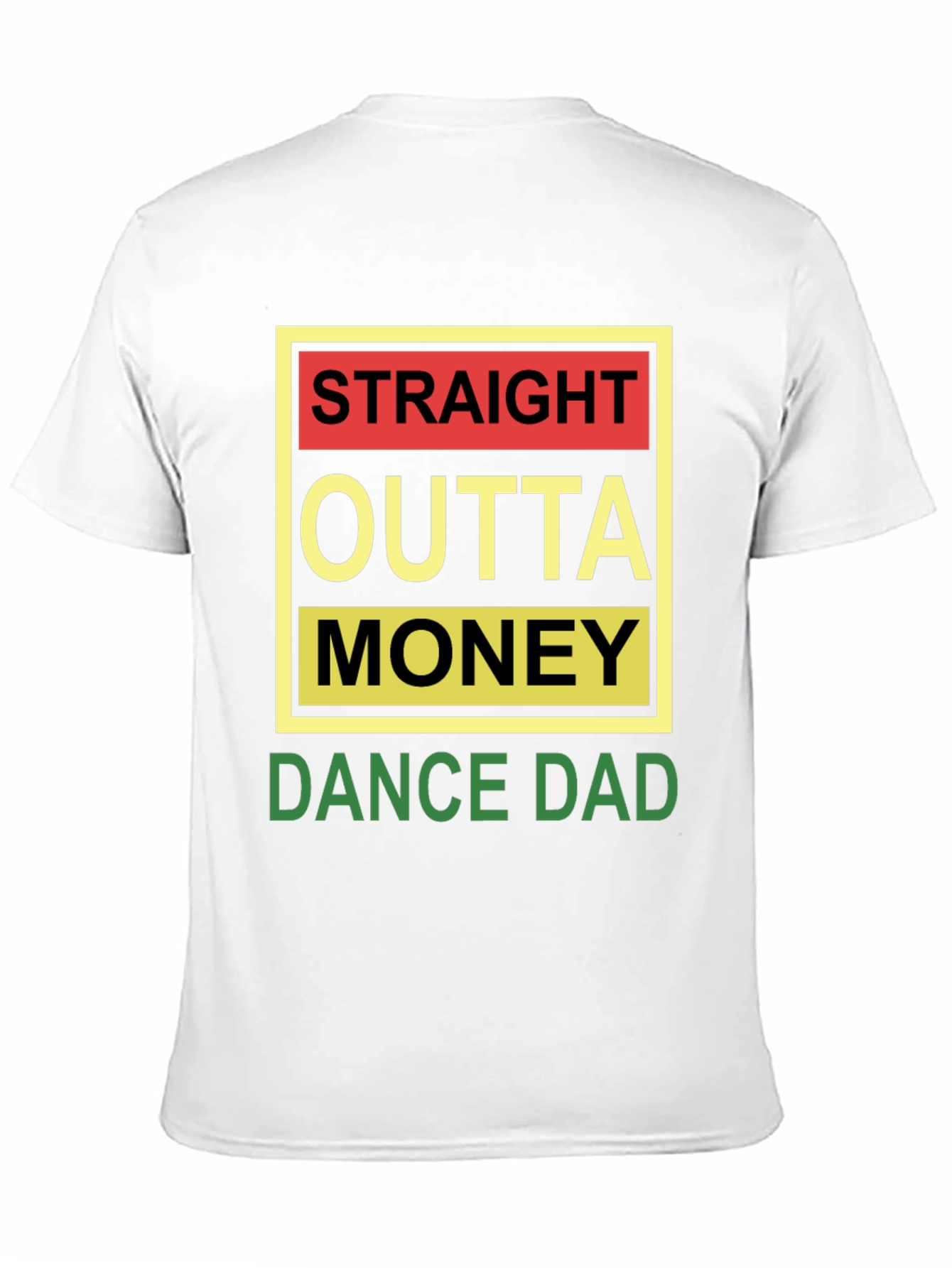 Straight Outta Money Dance Dad Black Tee