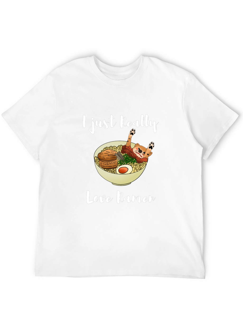 I Just Really Love Ramen T-Shirt