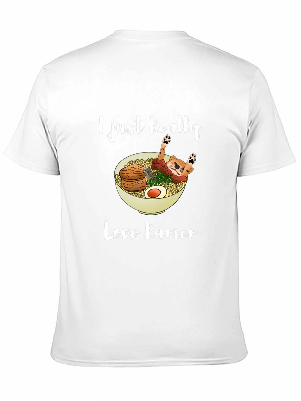 I Just Really Love Ramen T-Shirt