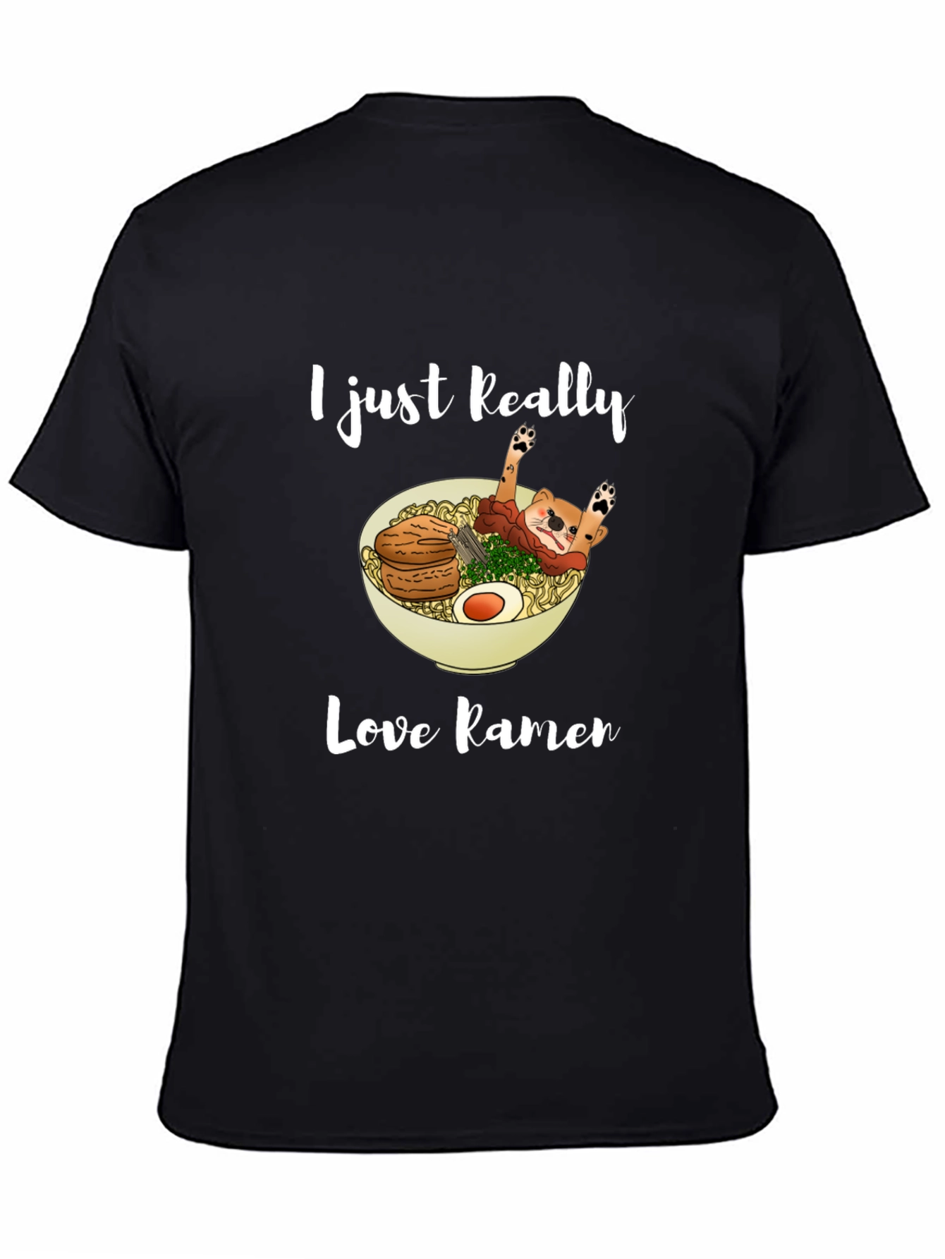 I Just Really Love Ramen T-Shirt