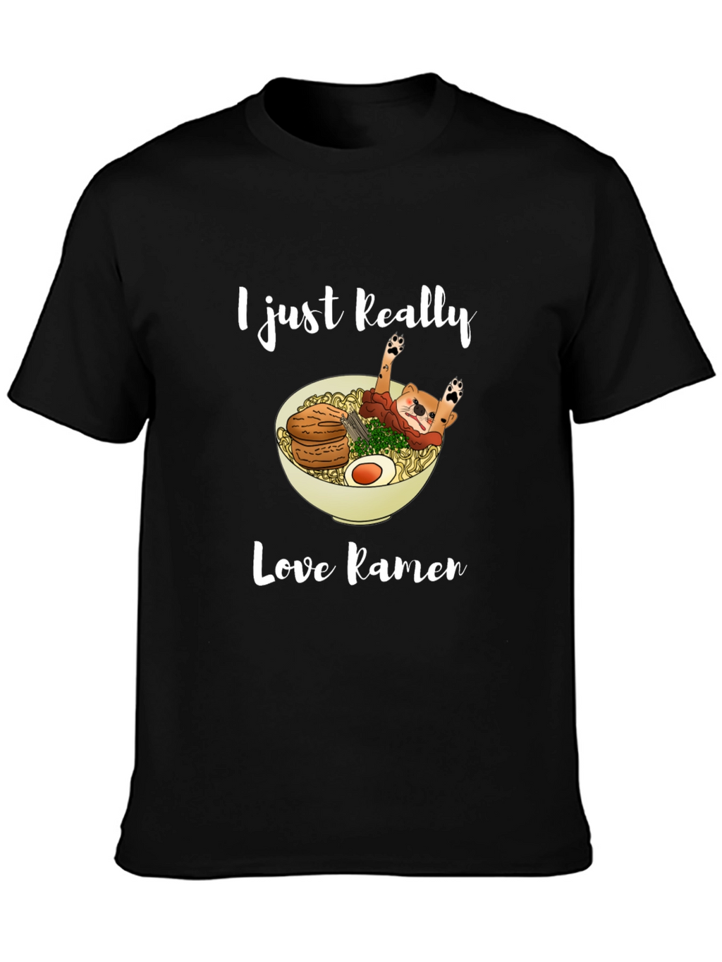 I Just Really Love Ramen T-Shirt