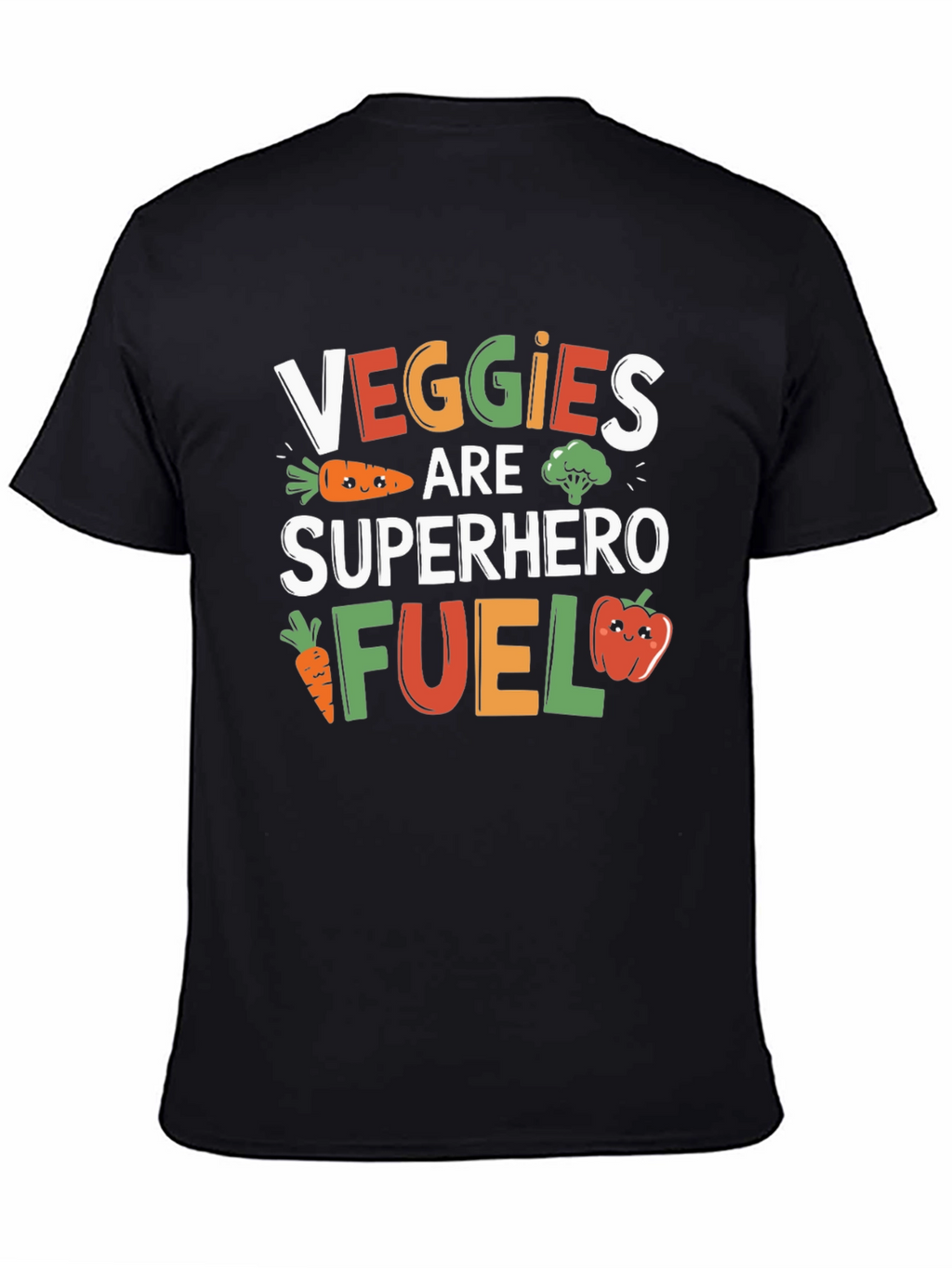 Veggies are Superhero Fuel T-Shirt