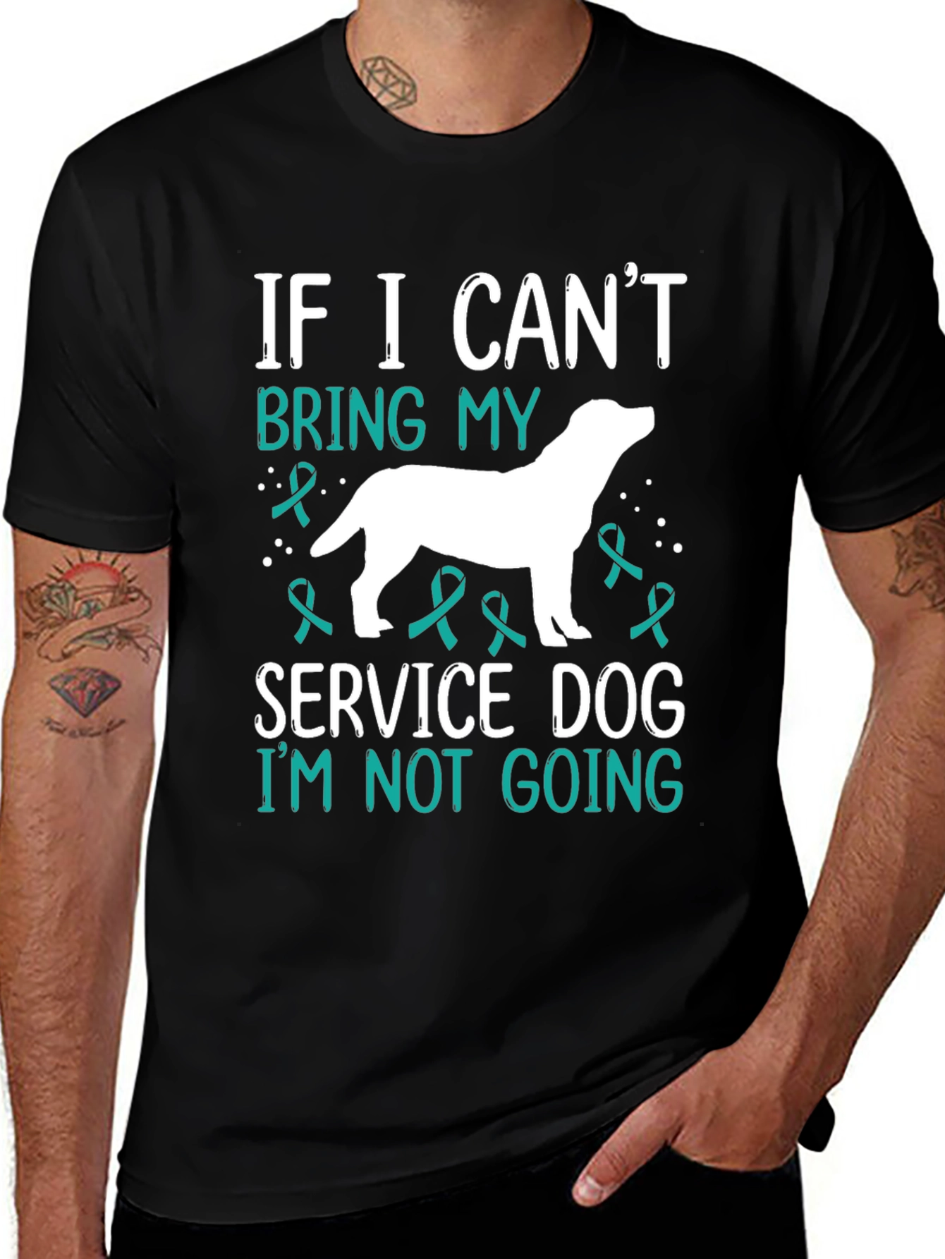 Service Dog T-Shirt - If I Cant Bring My Dog