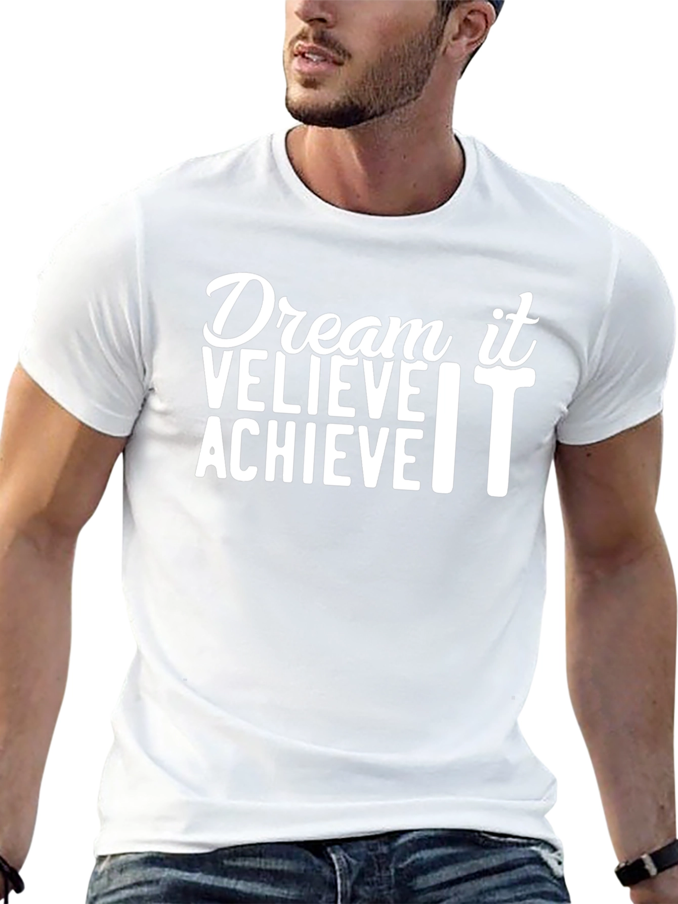 Dream Believe Achieve Motivational T-Shirt
