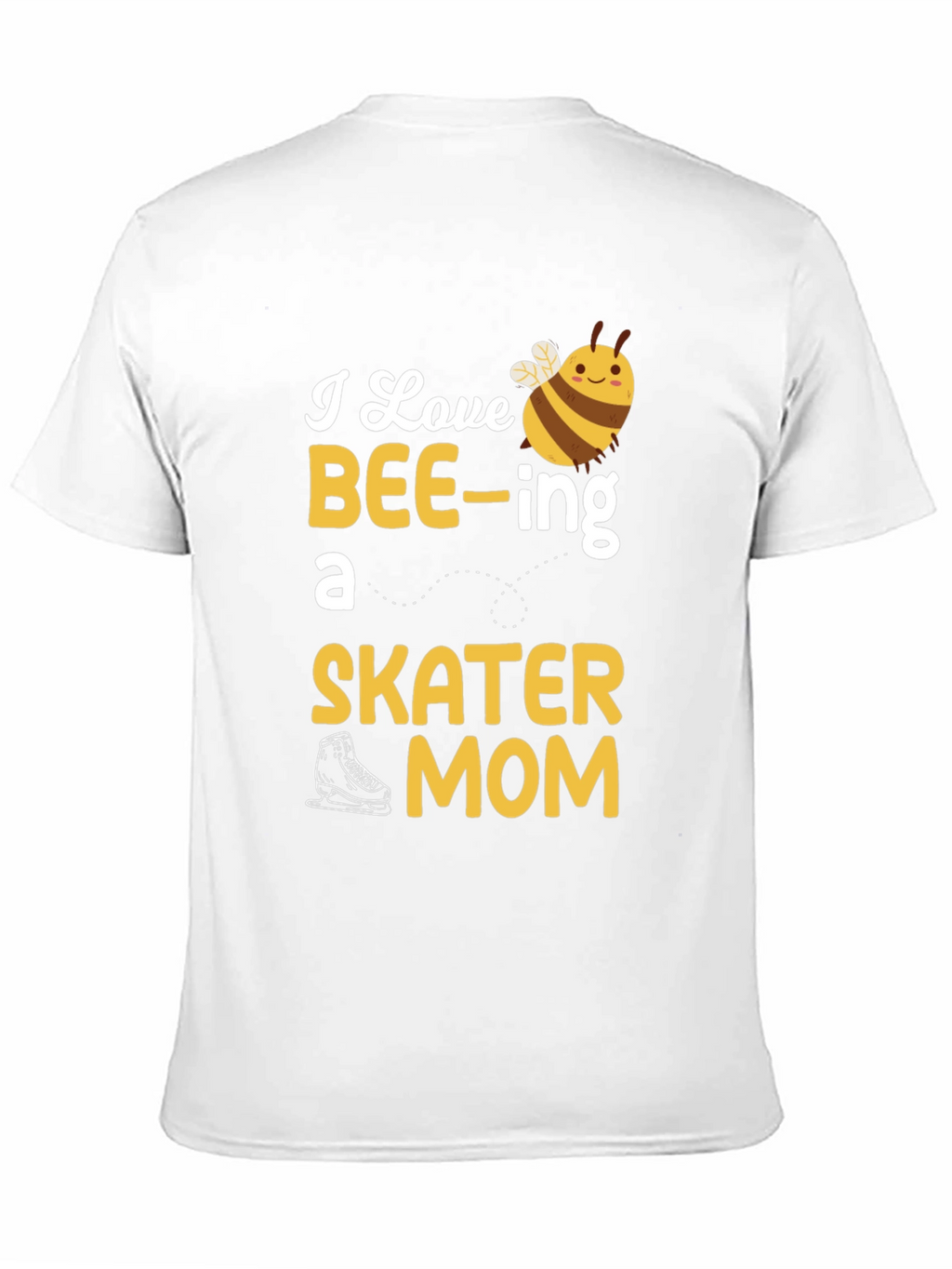 I Love BEE-ing a Skater Mom Graphic T-Shirt