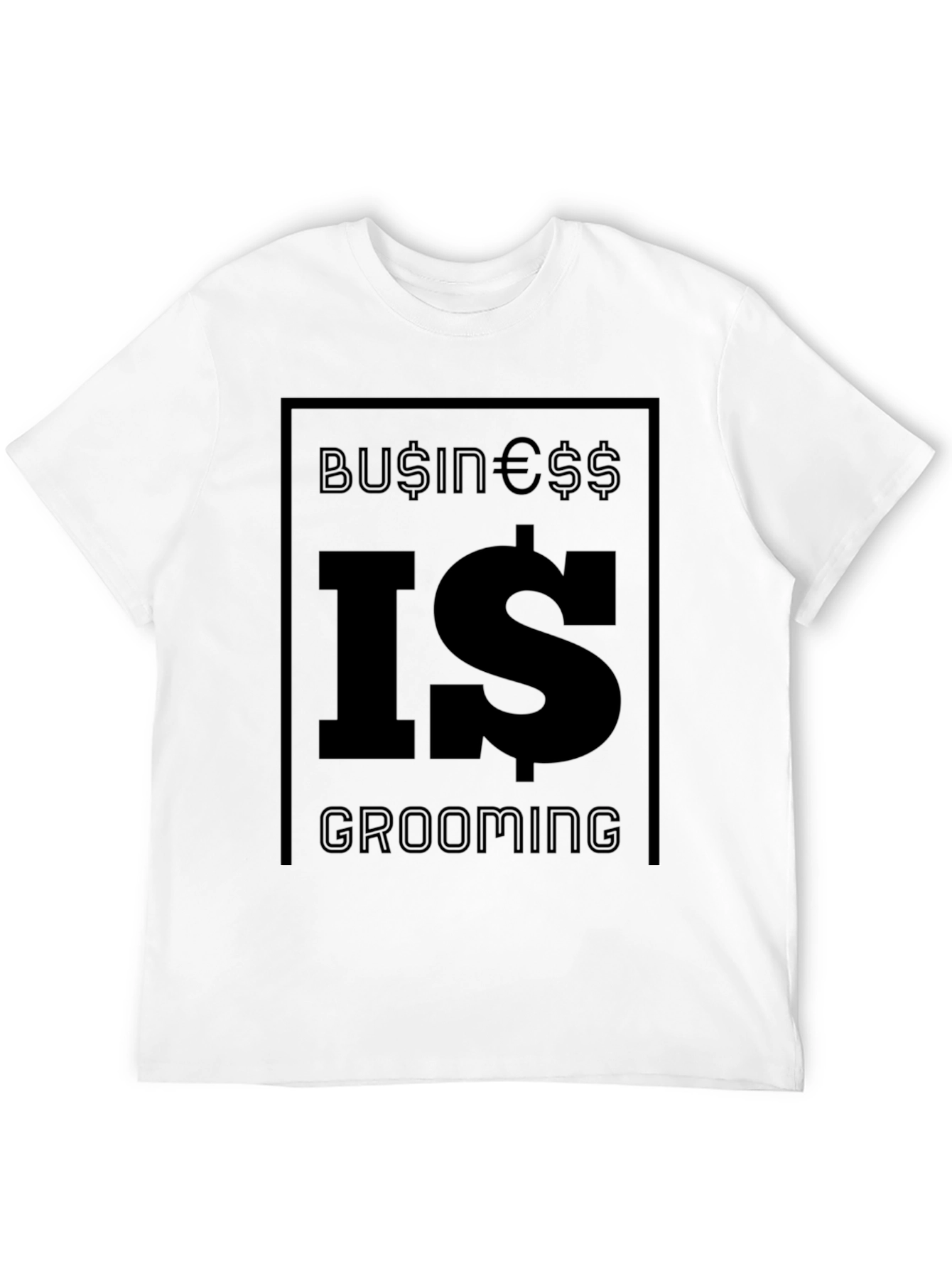 Business Is Grooming T-Shirt - Black Graphic Tee