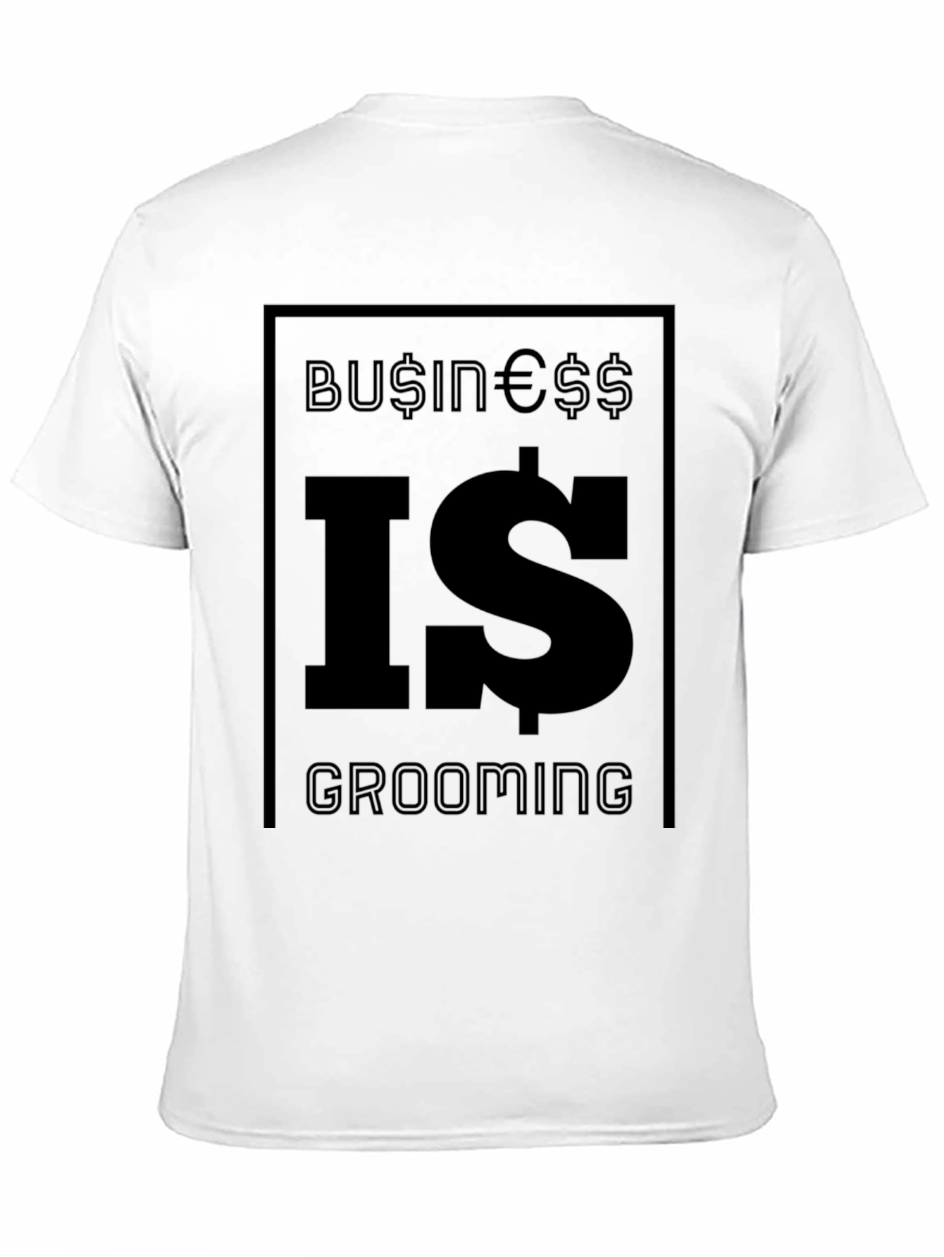 Business Is Grooming T-Shirt - Black Graphic Tee