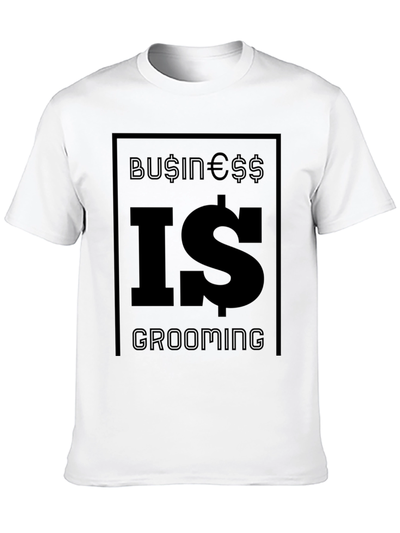 Business Is Grooming T-Shirt - Black Graphic Tee