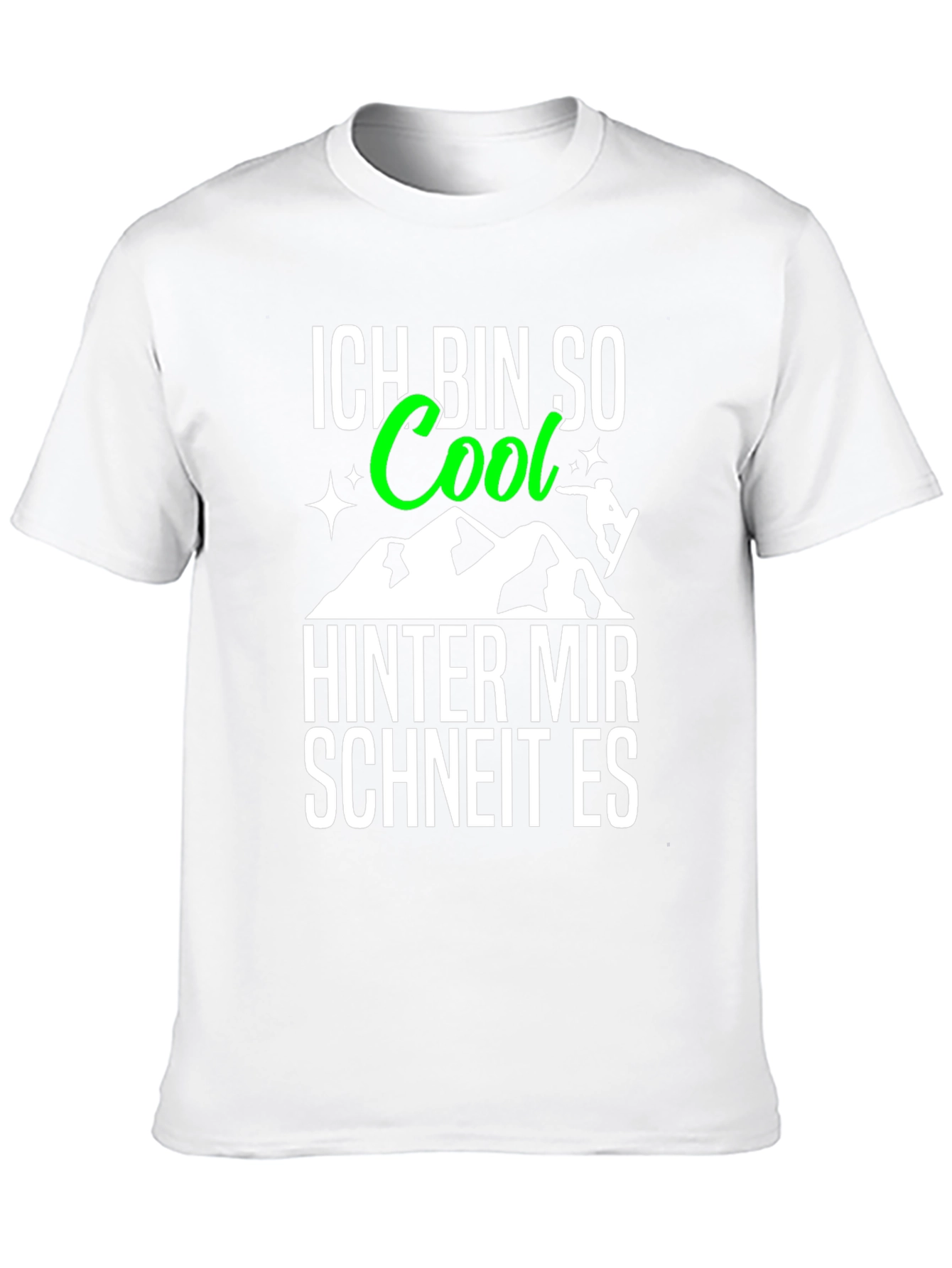 Ich Bin So Cool T-Shirt: German Snowboarding Tee