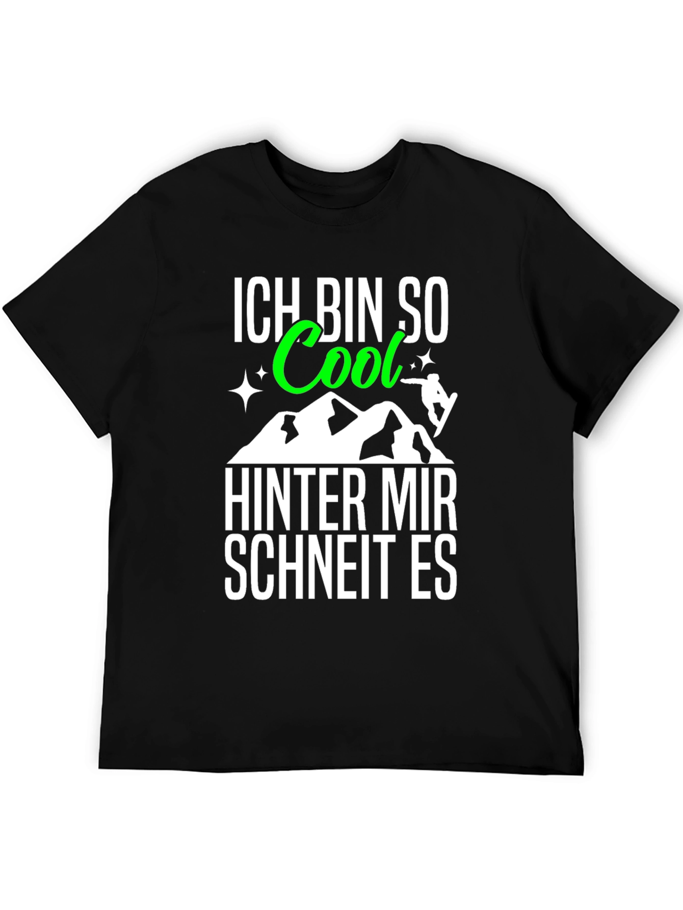 Ich Bin So Cool T-Shirt: German Snowboarding Tee