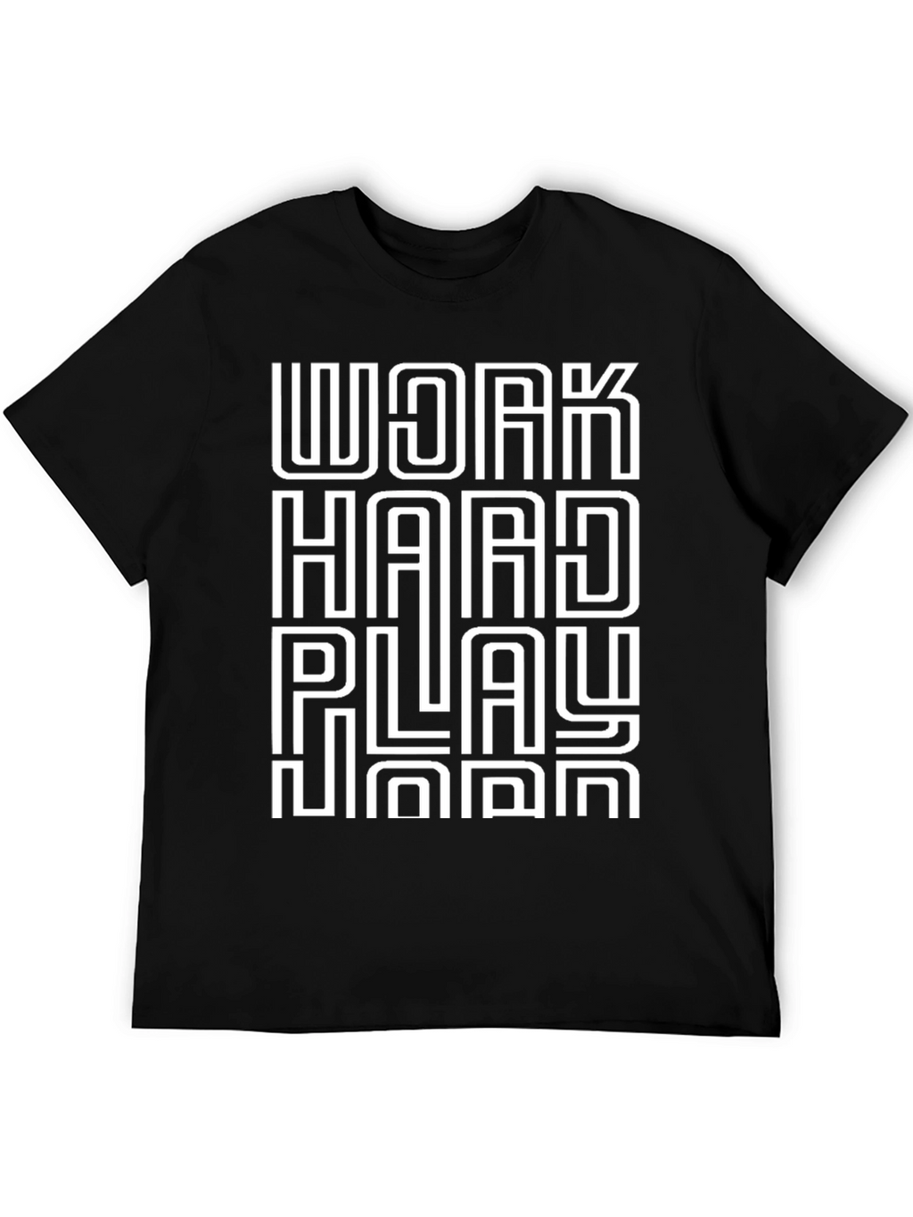 Work Hard Play Hard T-Shirt