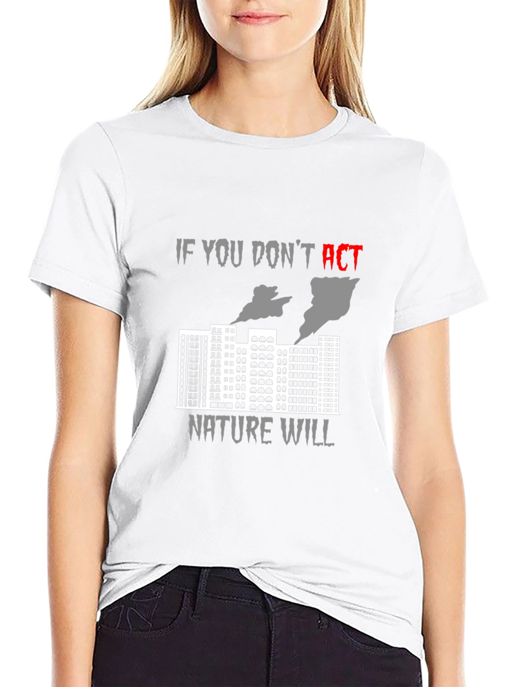 Act Now Environmental Awareness T-Shirt