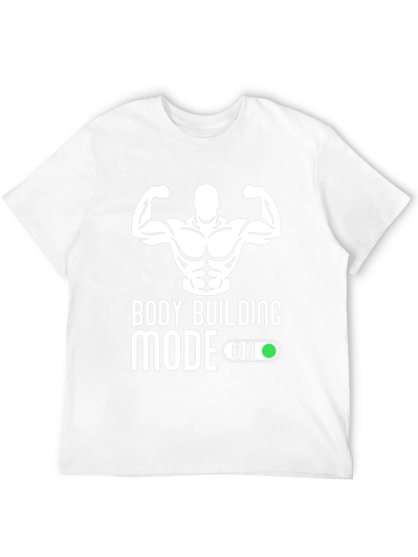 Bodybuilding Mode On T-Shirt - Gym Fitness Apparel