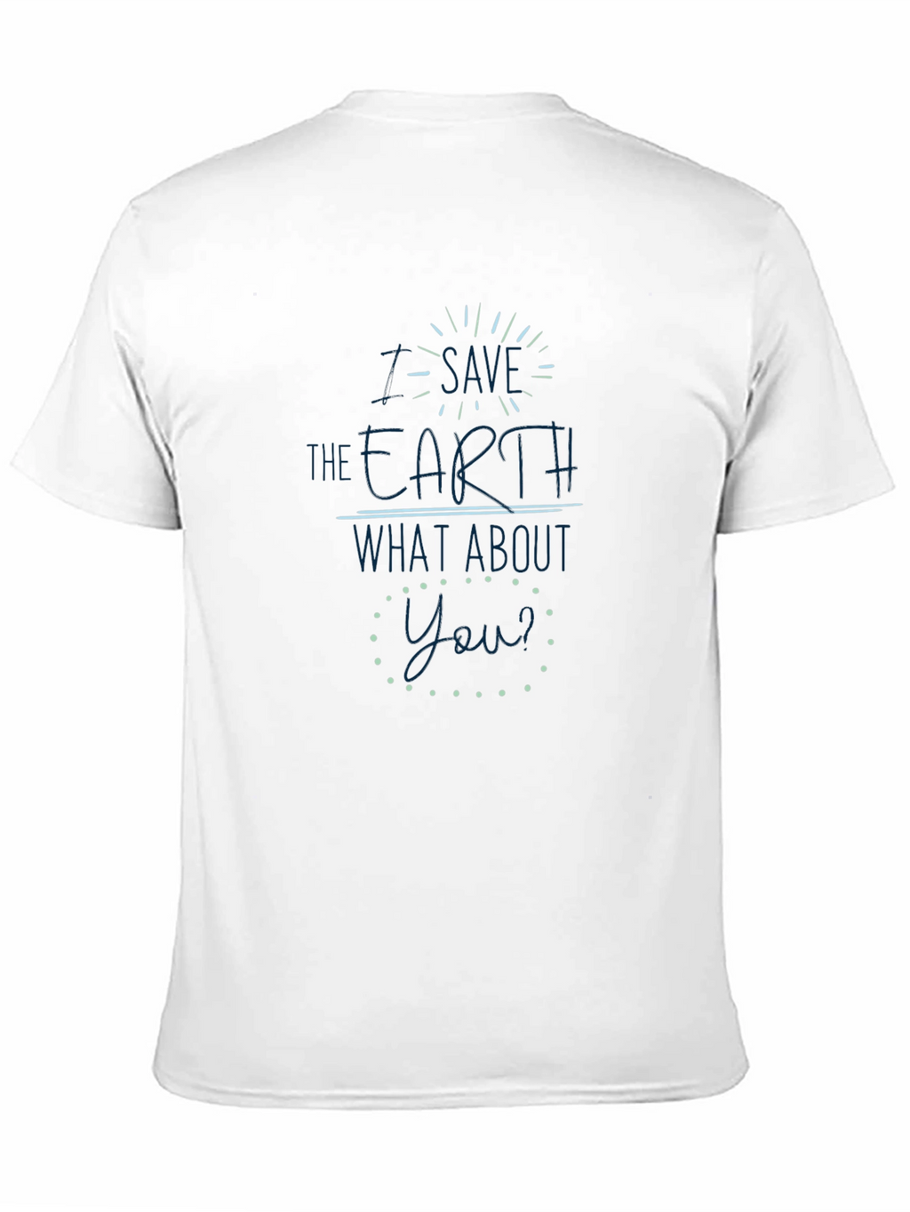 I Save the Earth Graphic Tee