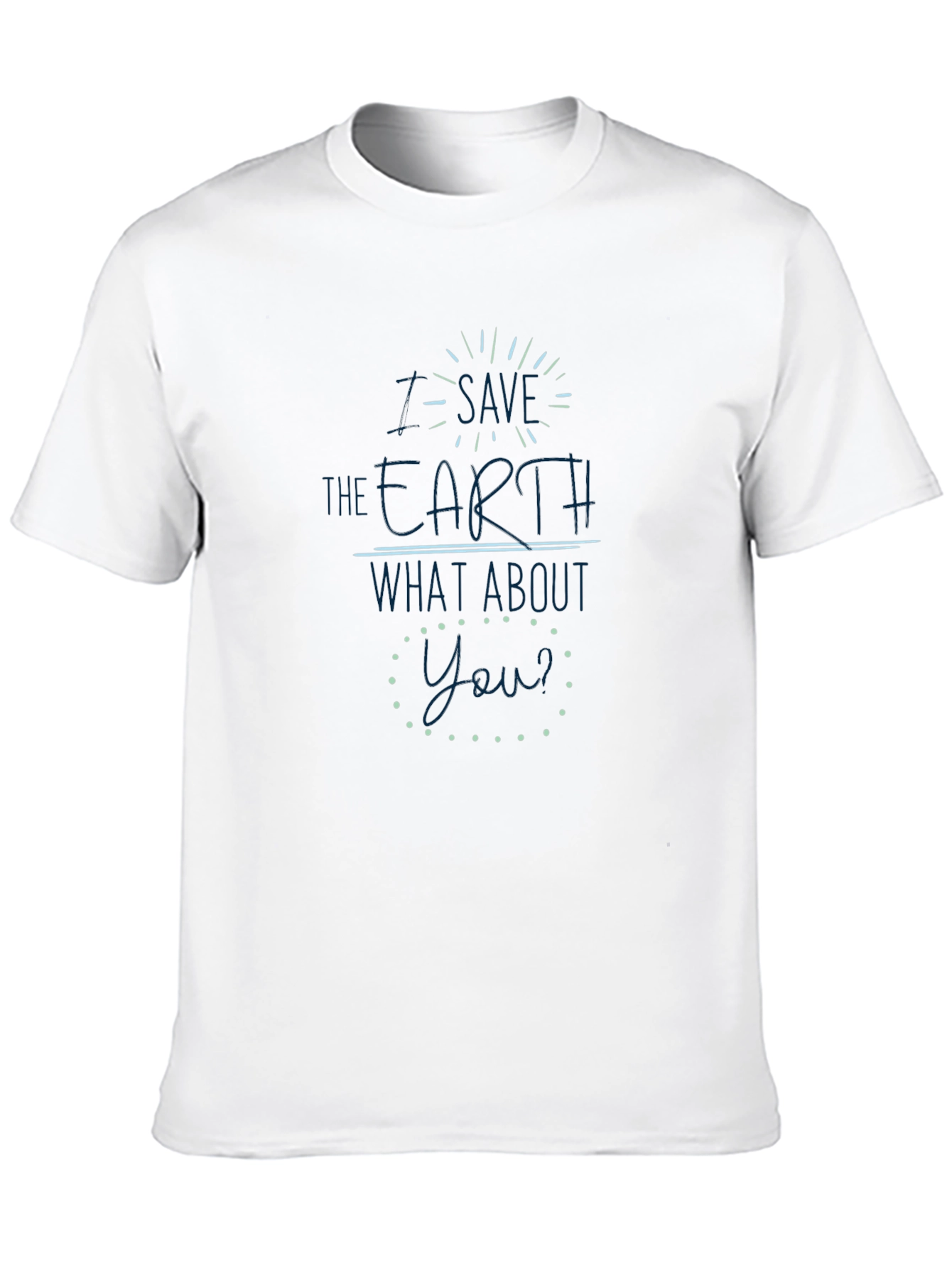 I Save the Earth Graphic Tee