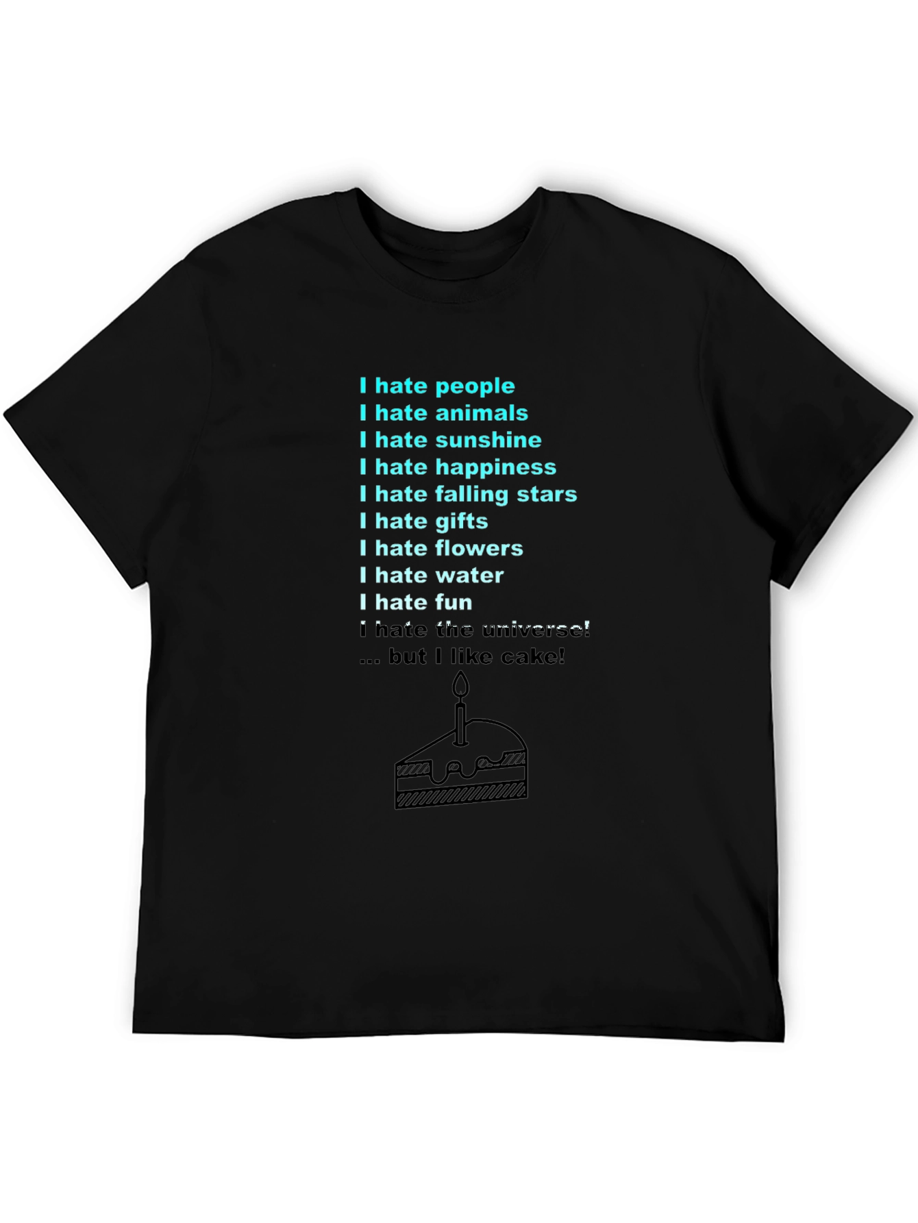 I Hate Everything Funny Sarcastic T-Shirt