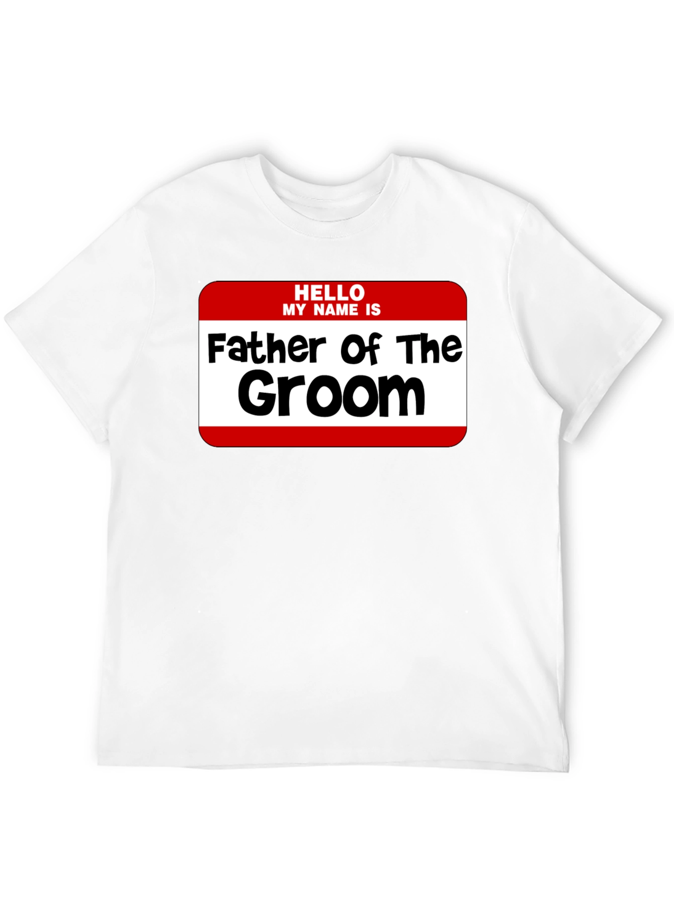 Father of the Groom T-Shirt - Wedding Party Tee