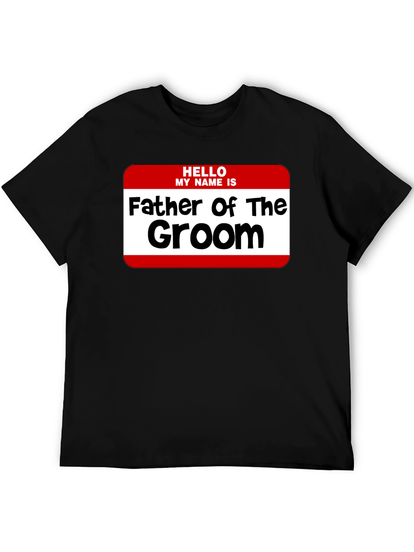 Father of the Groom T-Shirt - Wedding Party Tee