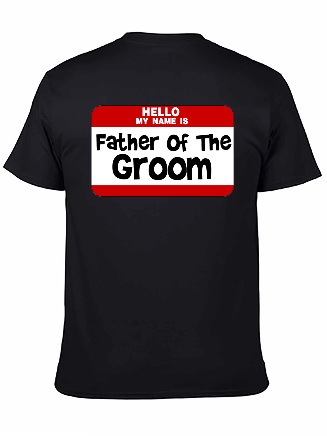 Father of the Groom T-Shirt - Wedding Party Tee