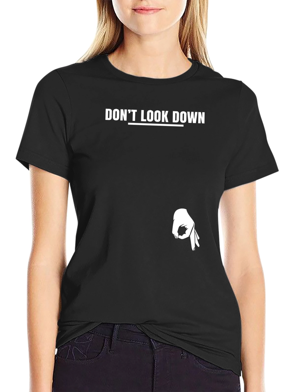 Dont Look Down T-Shirt - Funny Graphic Tee