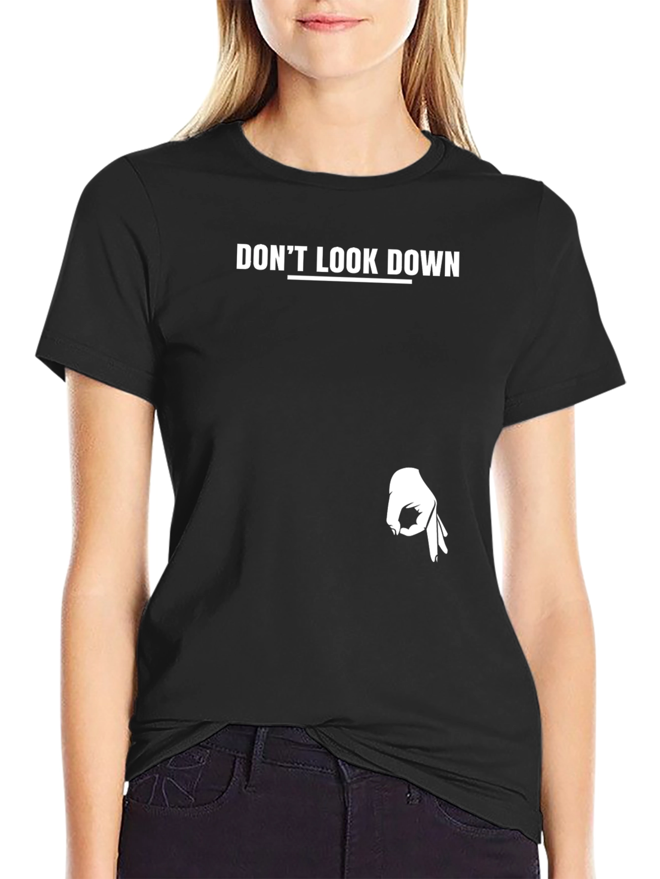 Dont Look Down T-Shirt - Funny Graphic Tee